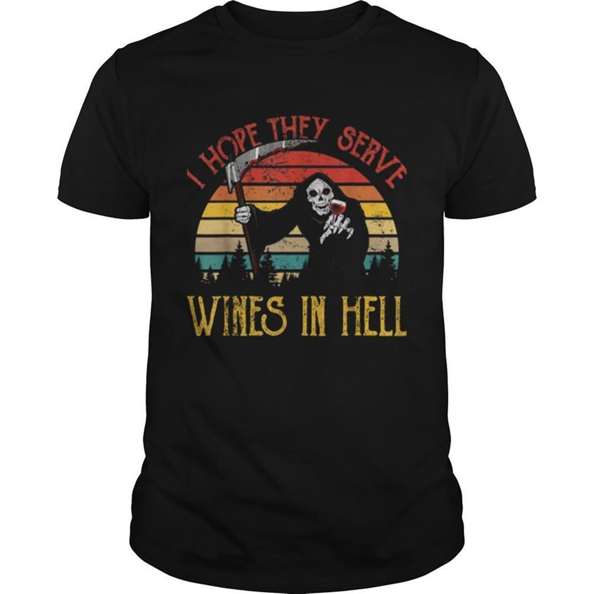 Awesome Vintage I Hope They Serve Wines In Hell Halloween Costume Shirt