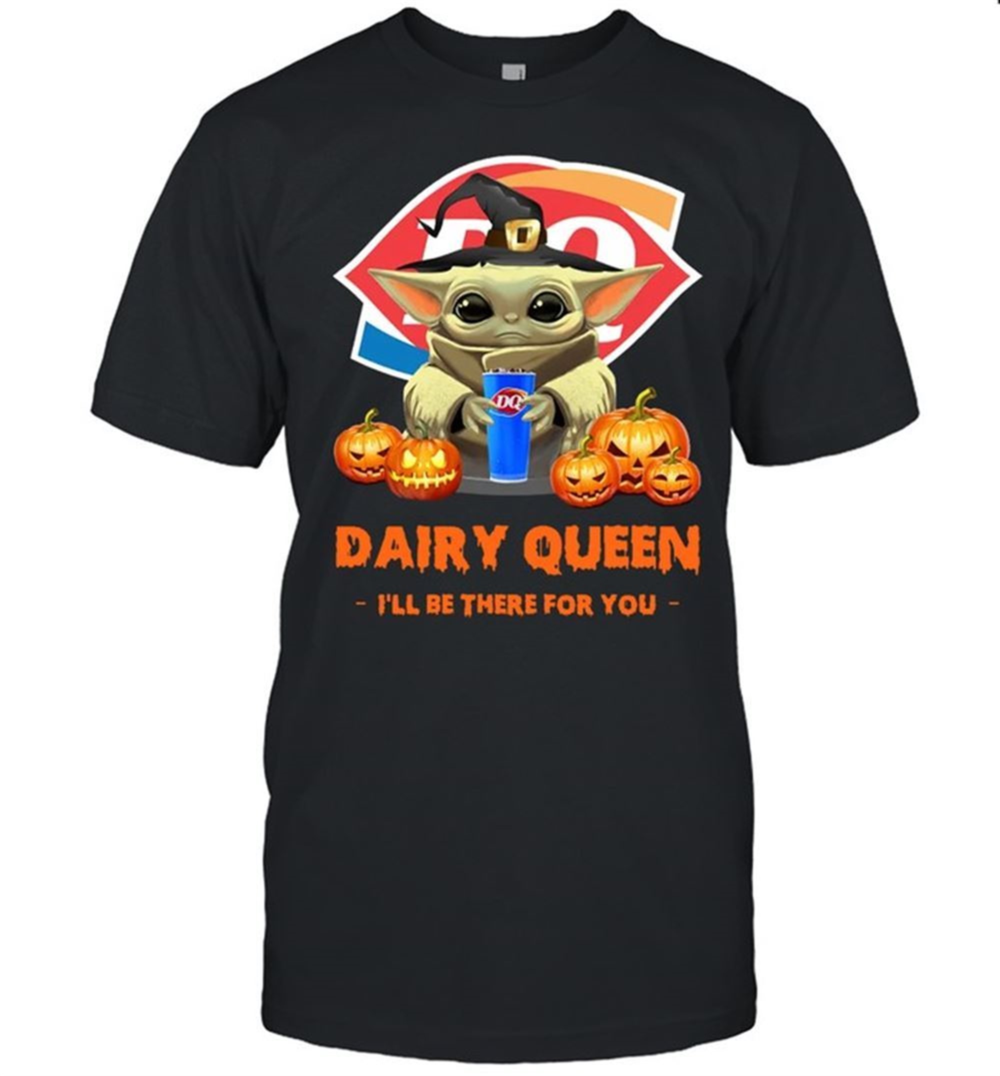 Baby Yoda Witch Hug Dairy Queen Ill Be There For You Halloween Shirt
