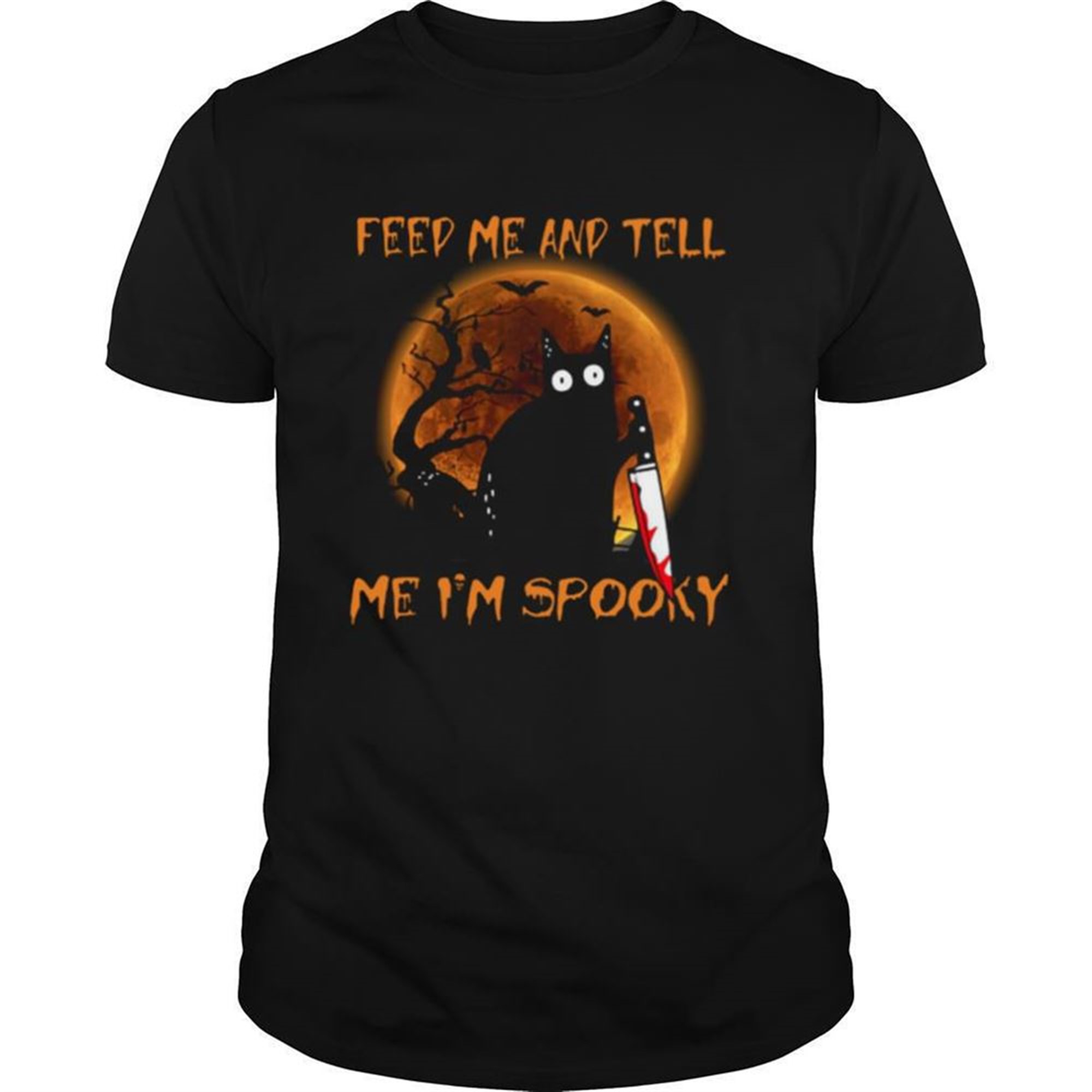 Black Cat Feed Me And Tell Me Im Spooky Halloween Shirt
