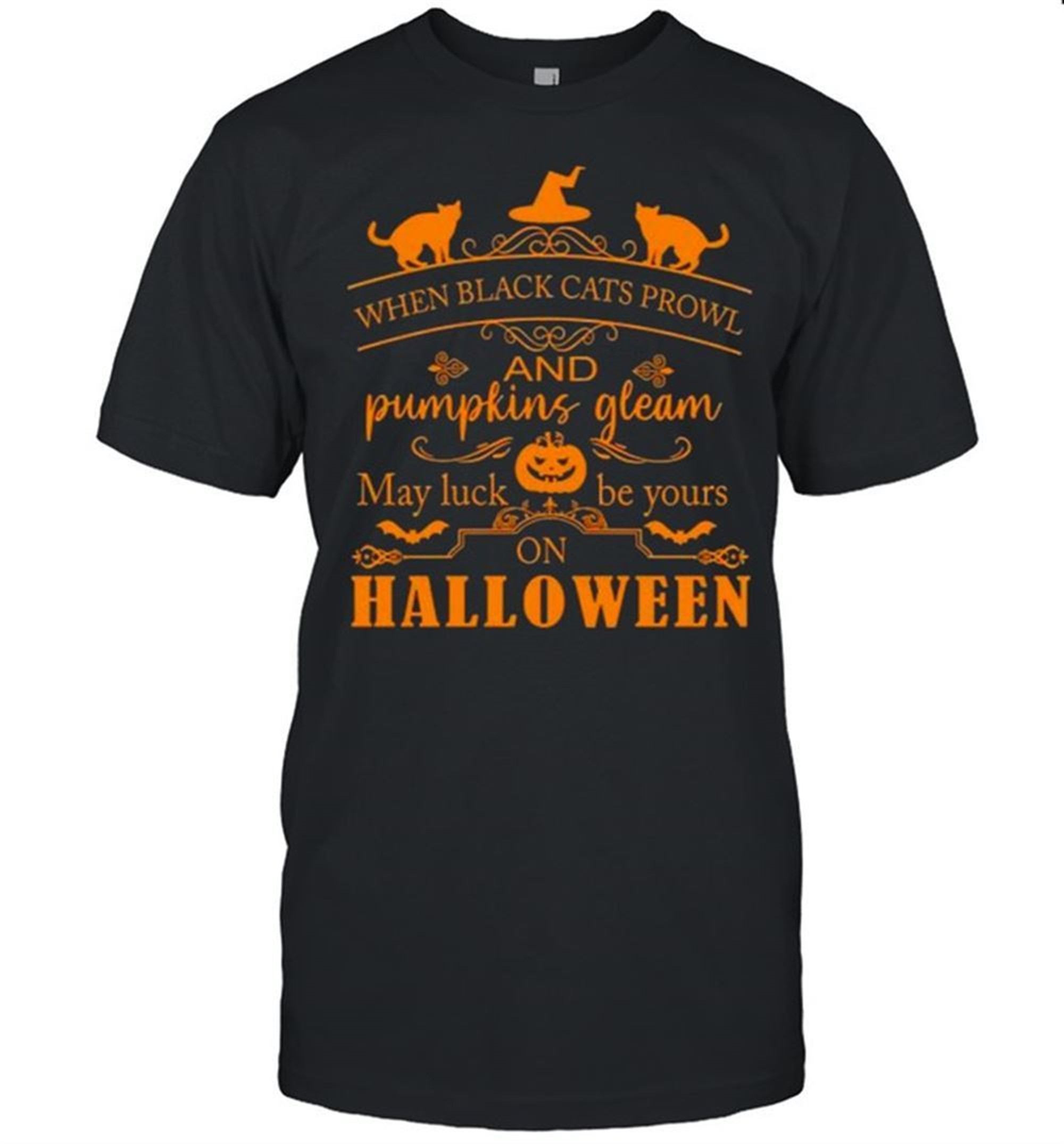 Black Cats May Luck Be Yours On Halloween Shirt