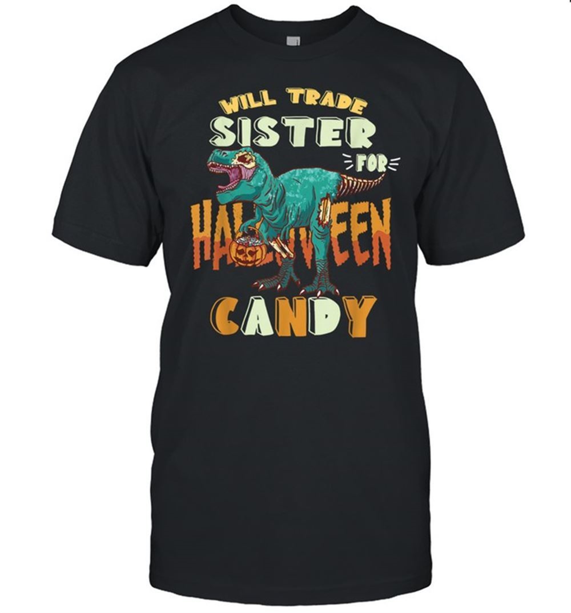 Boys Halloween T-rex Will Trade Sister For Candy Matching Shirt