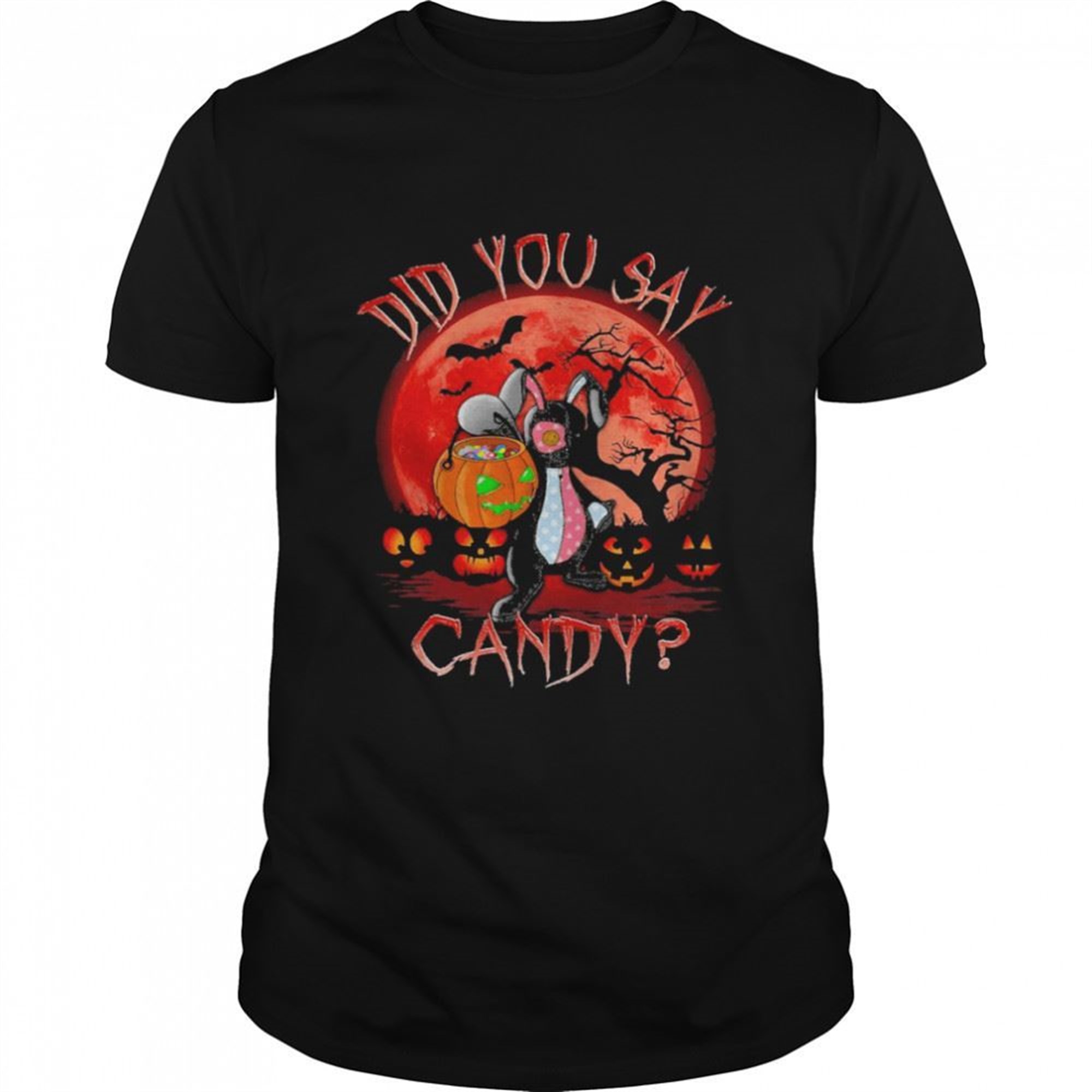 Bunny Did You Say Candy Halloween Shirt