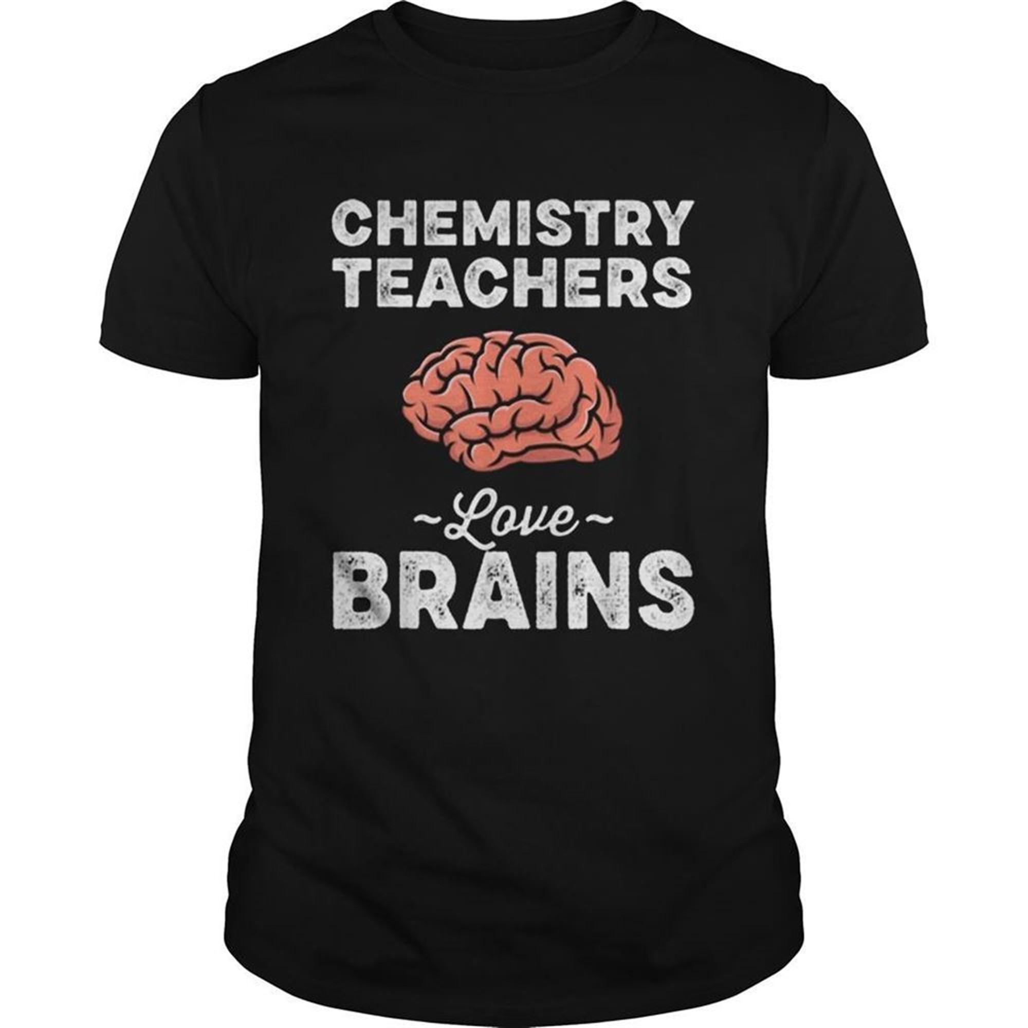Chemistry Teachers Love Brains Teacher Halloween Shirt