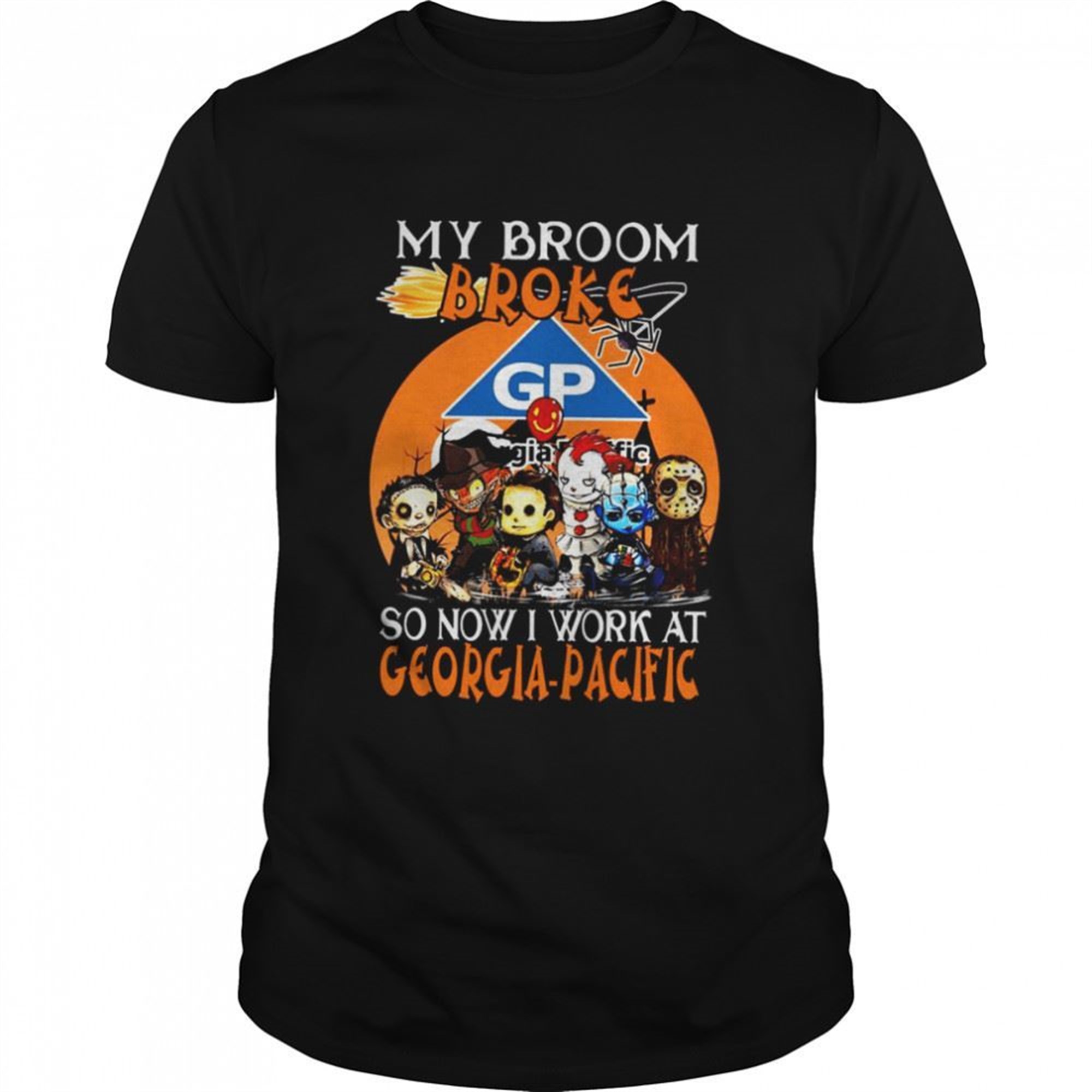 Chibi Horror Characters My Broom Broke So Now I Work At Georgia-pacific Halloween Shirt