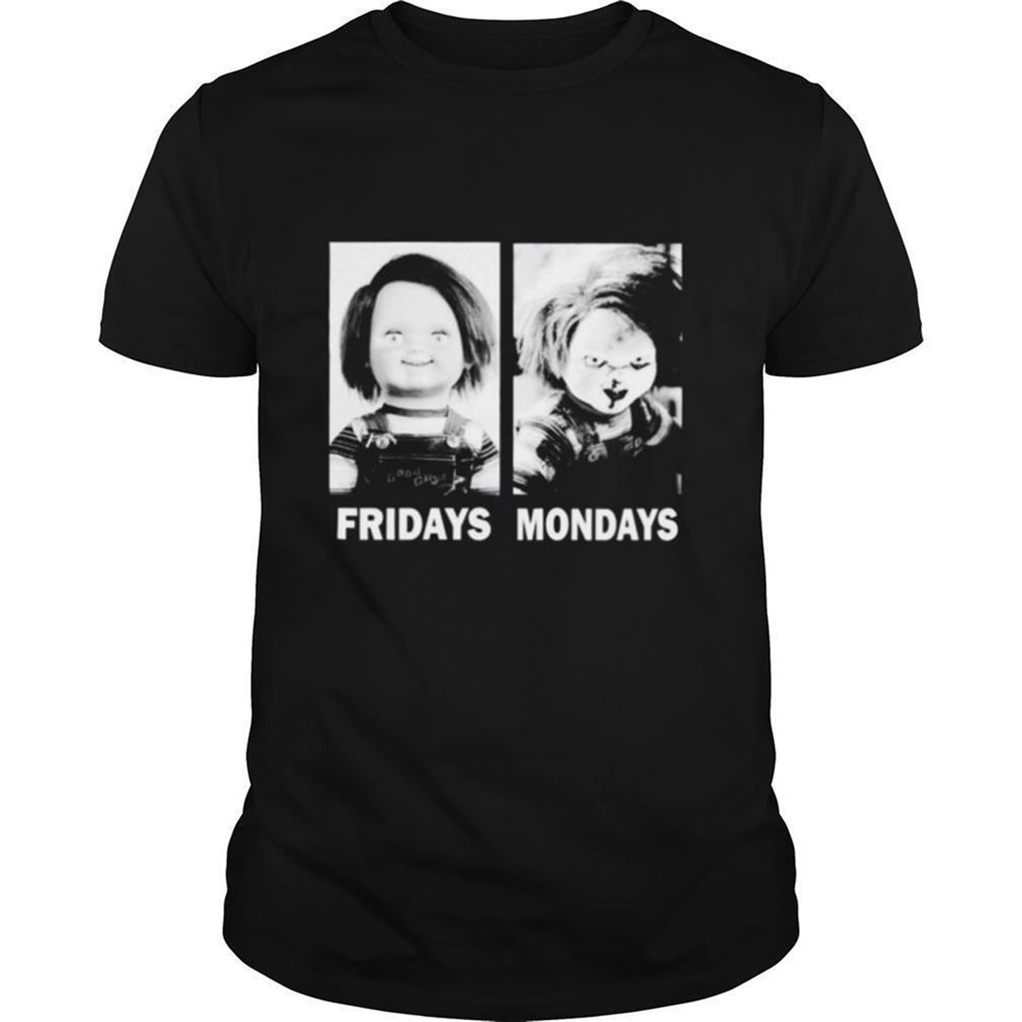 Chucky Fridays Mondays Horror Movie Halloween Shirt
