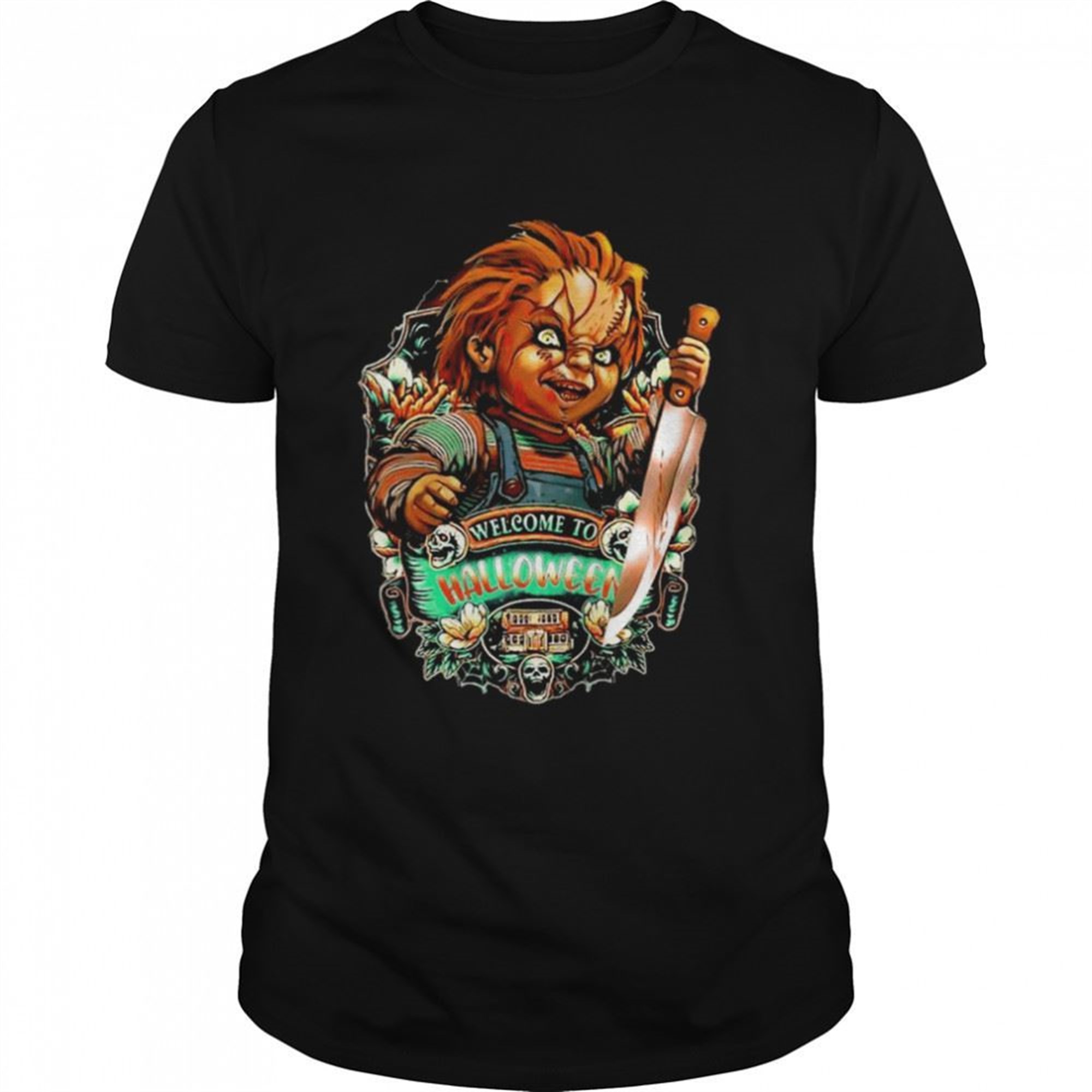 Chucky Welcome To Halloween Shirt