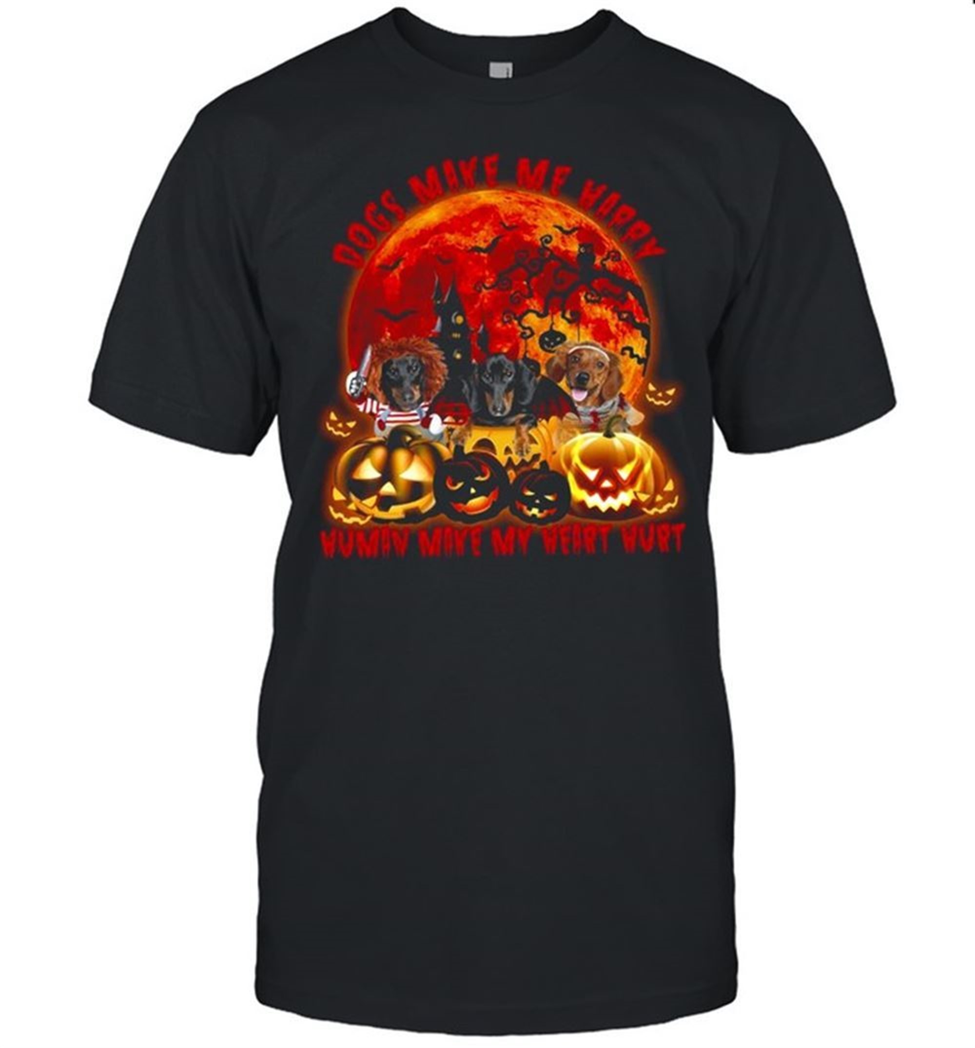 Dachshund Dogs Make Me Happy Human Make My Heart Hurt Halloween Shirt