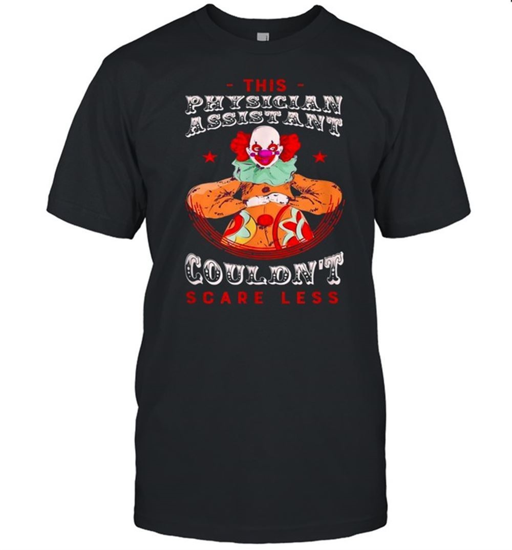 Dieser Arztassistent Konnte Nicht Weniger Erschrecken Halloween Pa Shirt