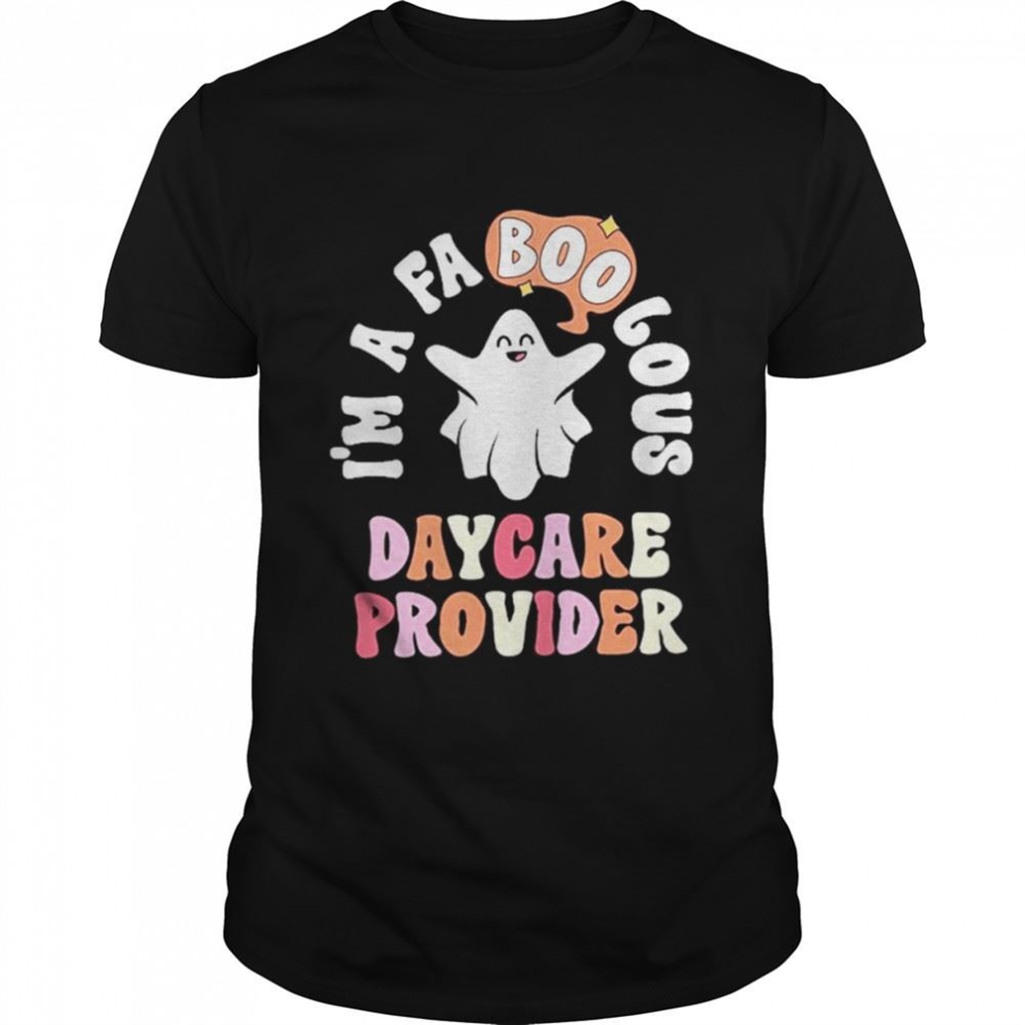 Faboolous Daycare Provider Halloween T-shirt