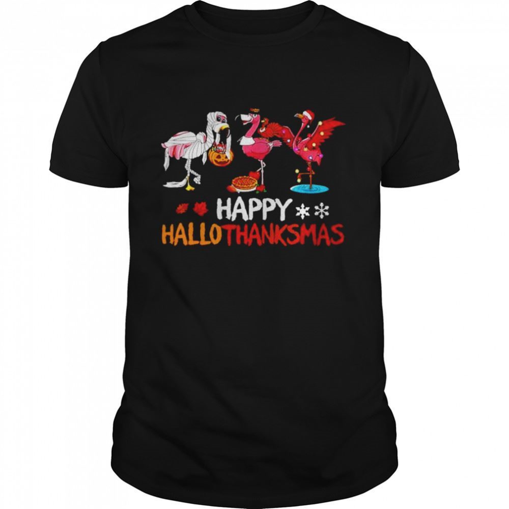 Flamingo Happy Hallothanksmas Halloween Thanksgiving Christmas Shirt