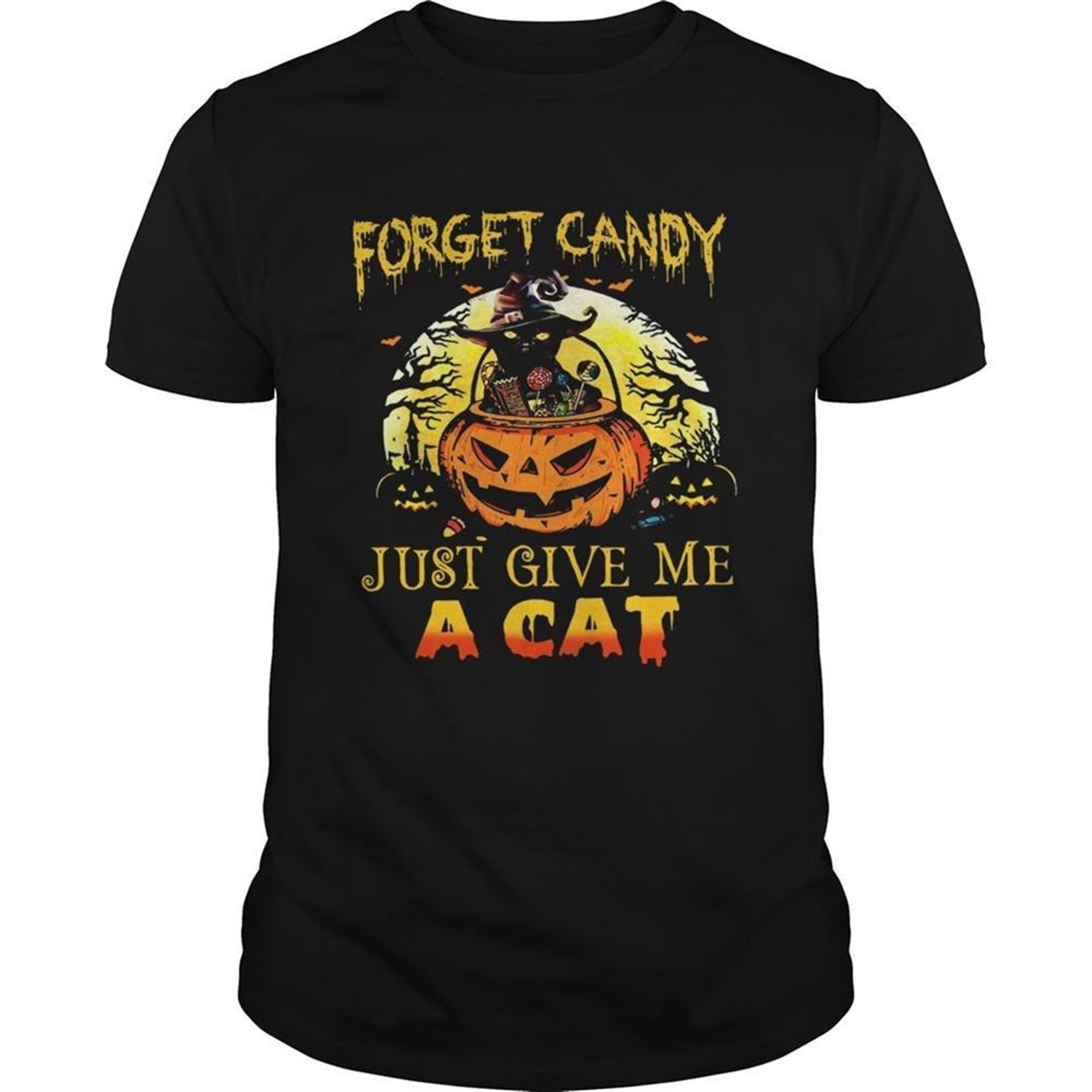 Forget Candy Just Give Me A Cat Halloween Shirt