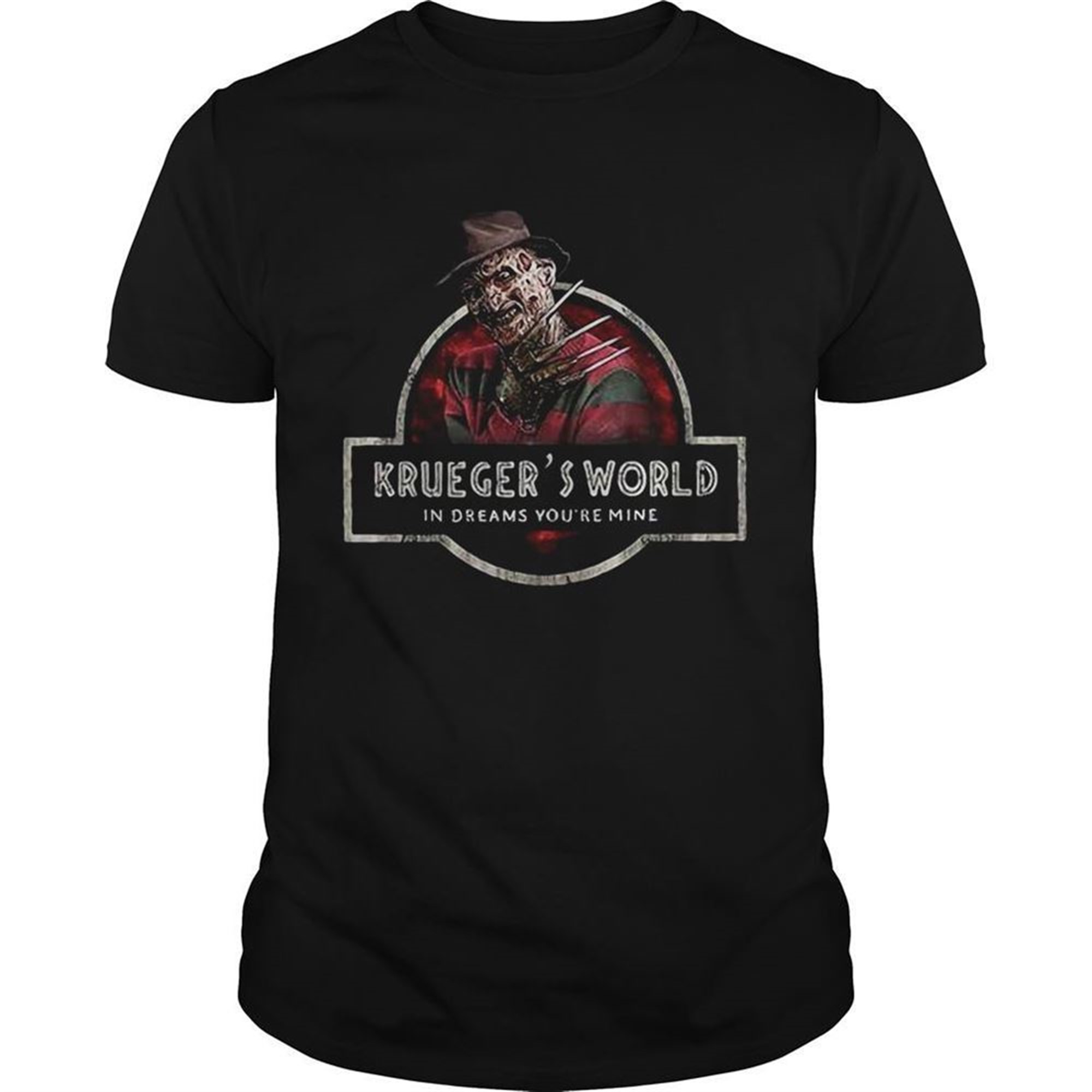 Freddy Kruegers World In Dreams Youre Mine Halloween Shirt