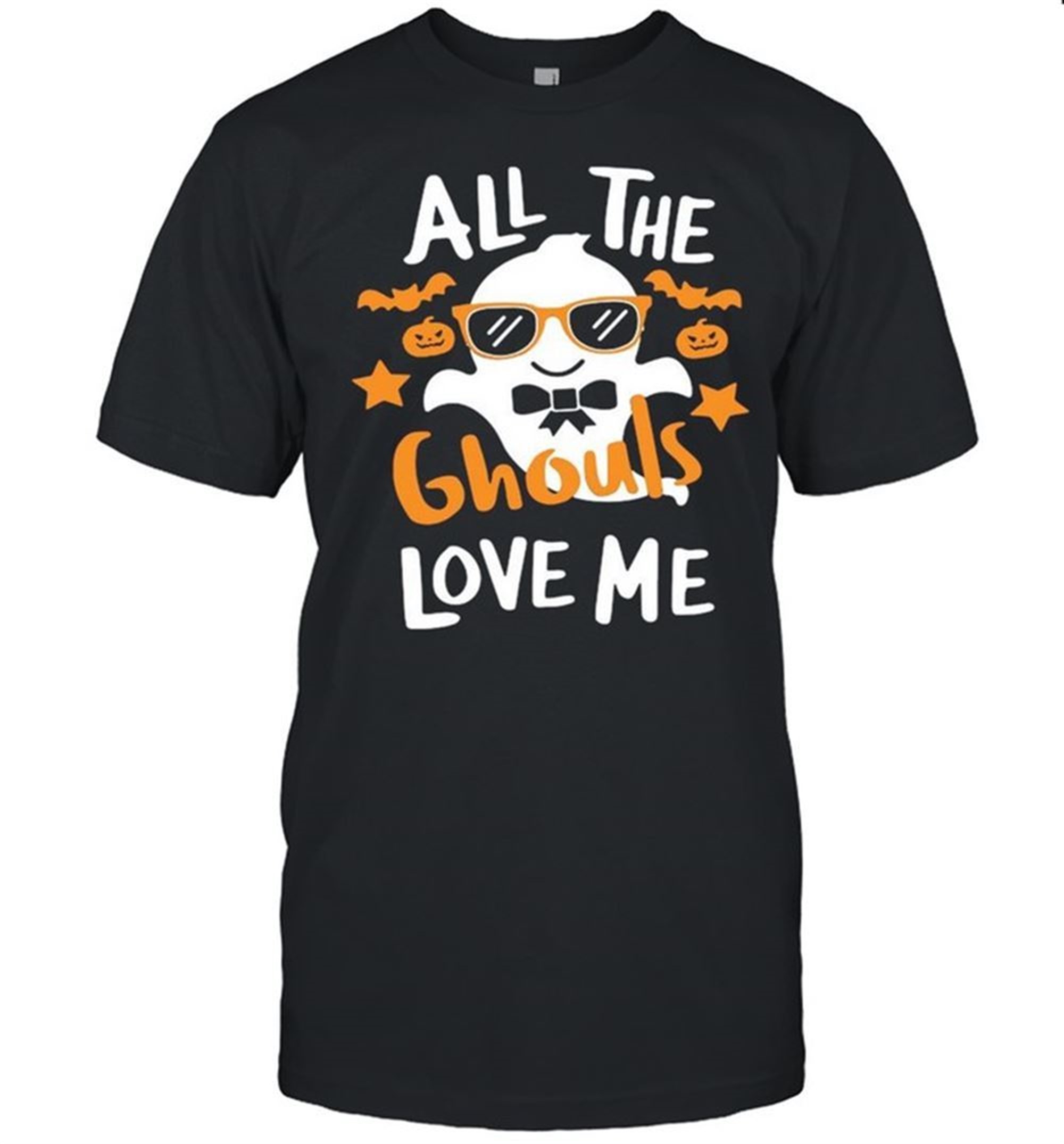 Ghost Boo All The Ghouls Love Me Halloween Shirt