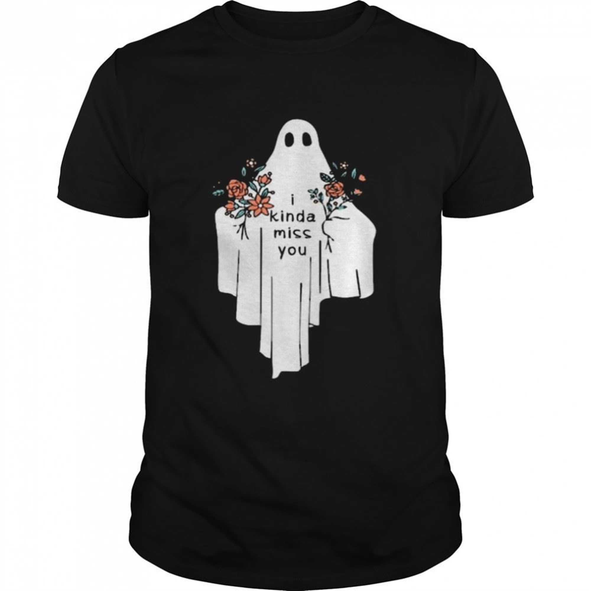 Ghost I Kinda Miss You Halloween Shirt