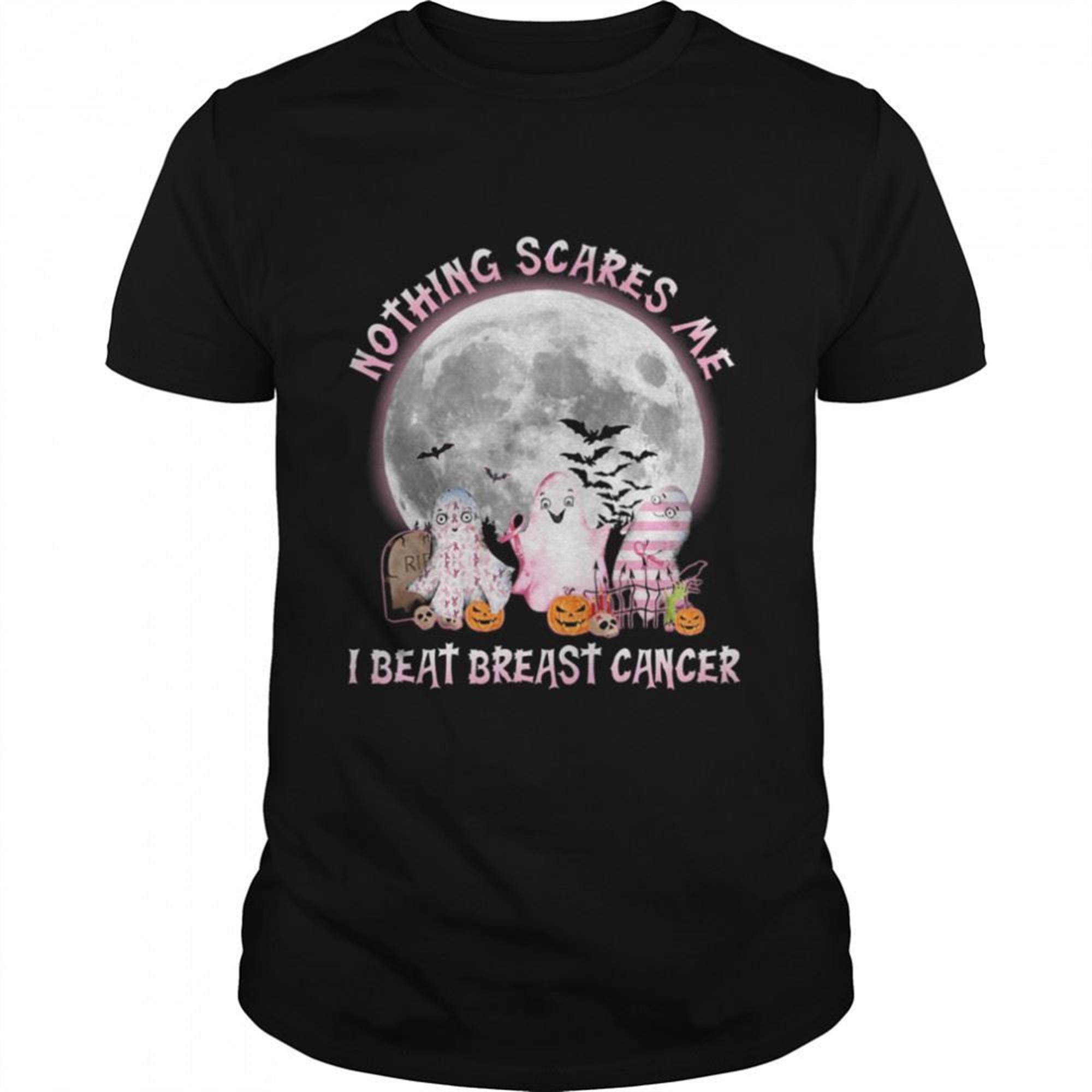 Ghost Nothing Scare Me I Beat Breast Cancer Awareness Halloween Shirt