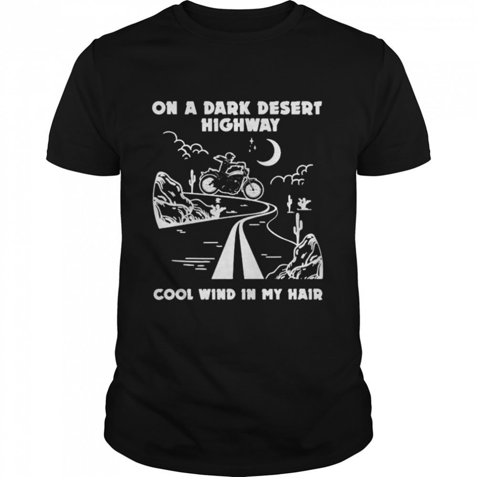 Girl Motorcycles Halloween On A Dark Desert Highway Cool Wind In My Hair Shirt