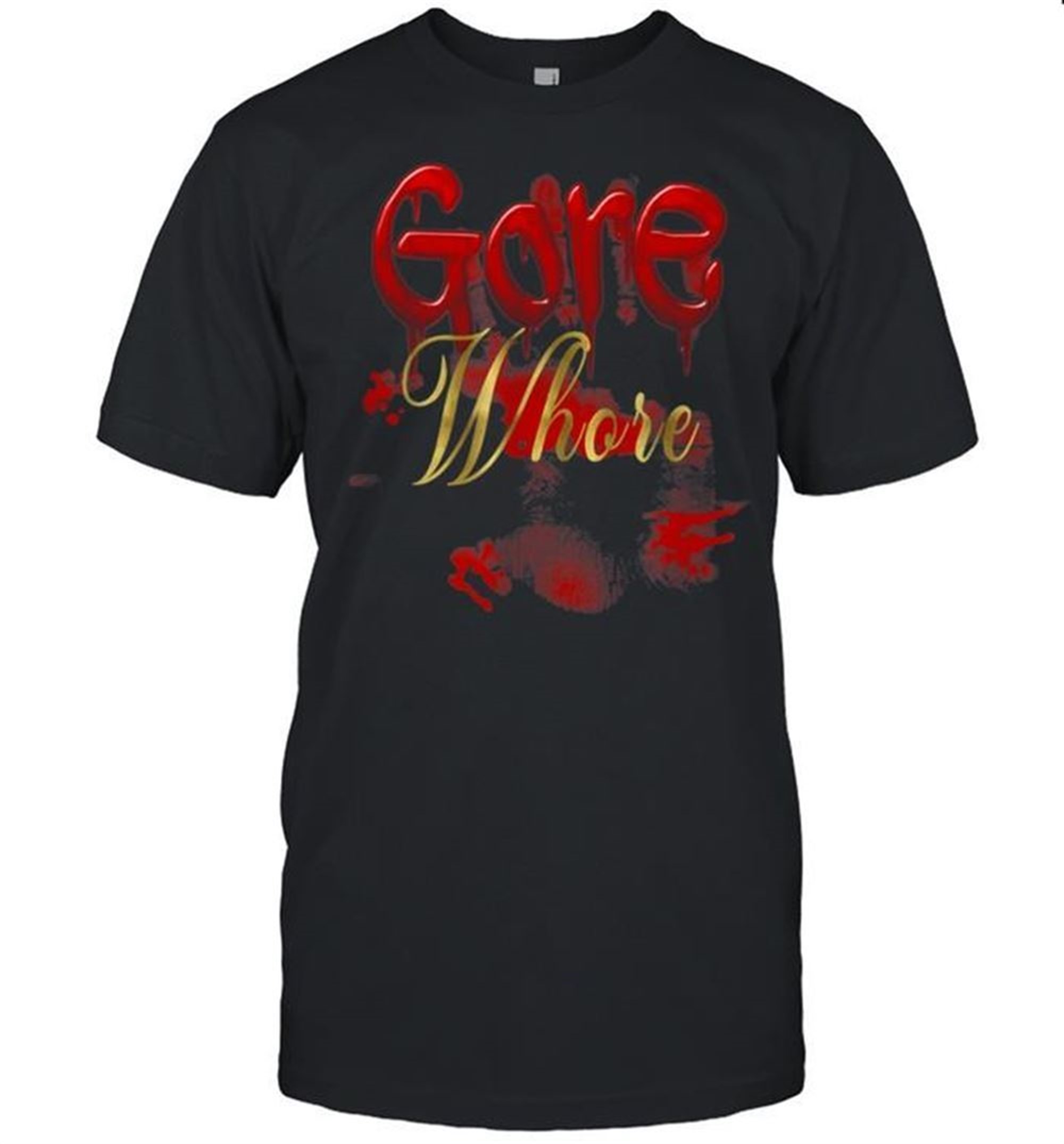 Gore Whore Halloween Goth Punk Nightmare Humor Shirt