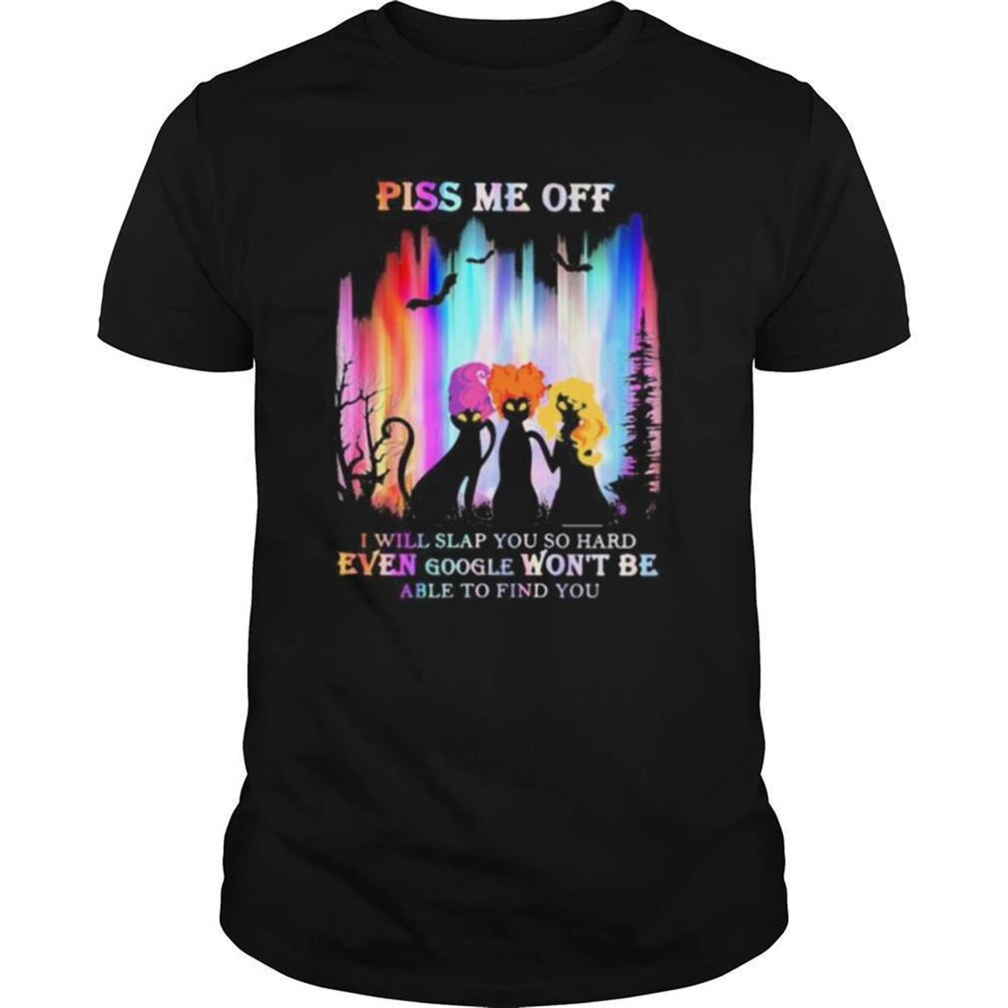Halloween Black Cat Hocus Pocus Piss Me Off I Will Slap You So Hard Even Google Wont Be Able To Find You