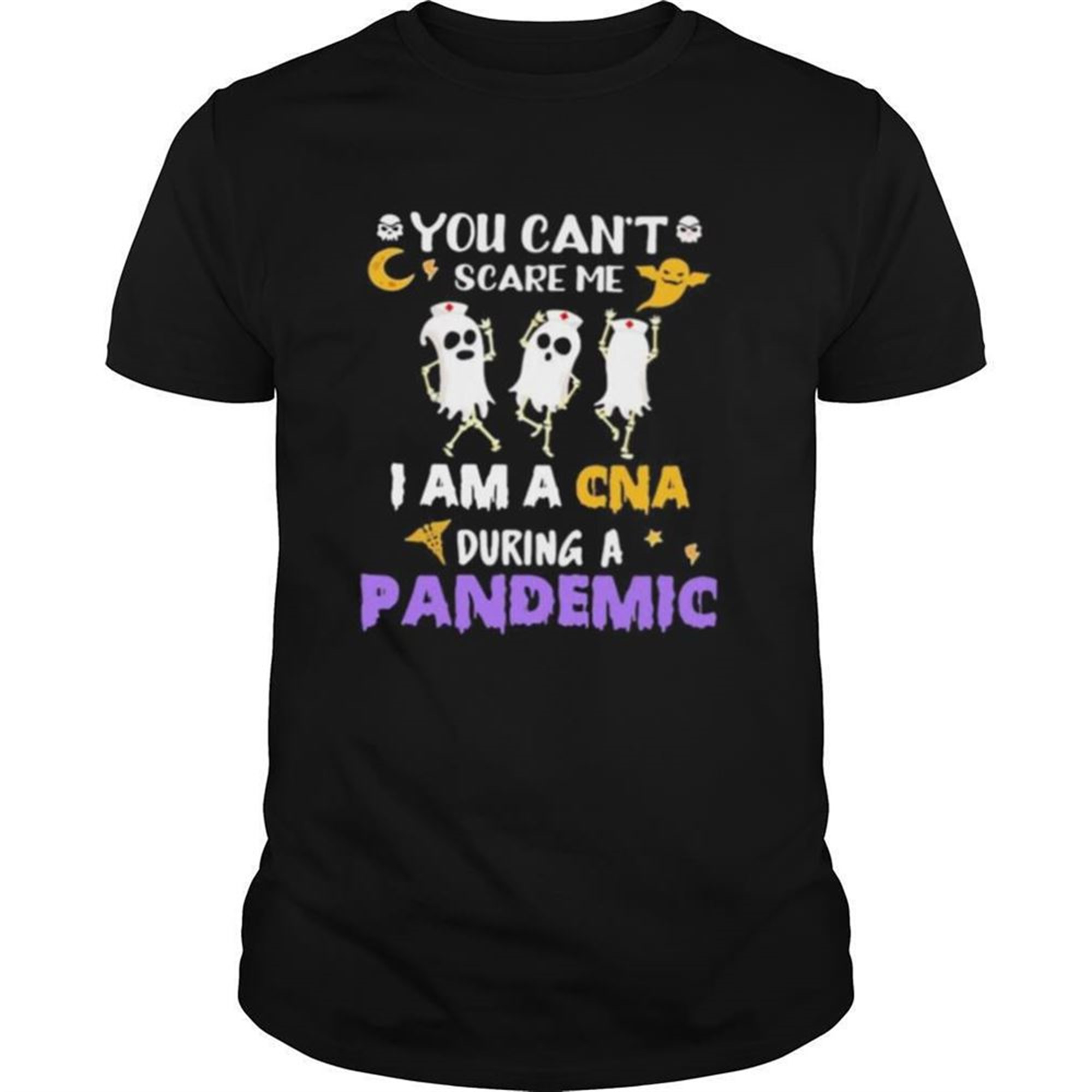 Halloween Boo You Cant Scare Me I Am A Cna During A Pandemic Shirt