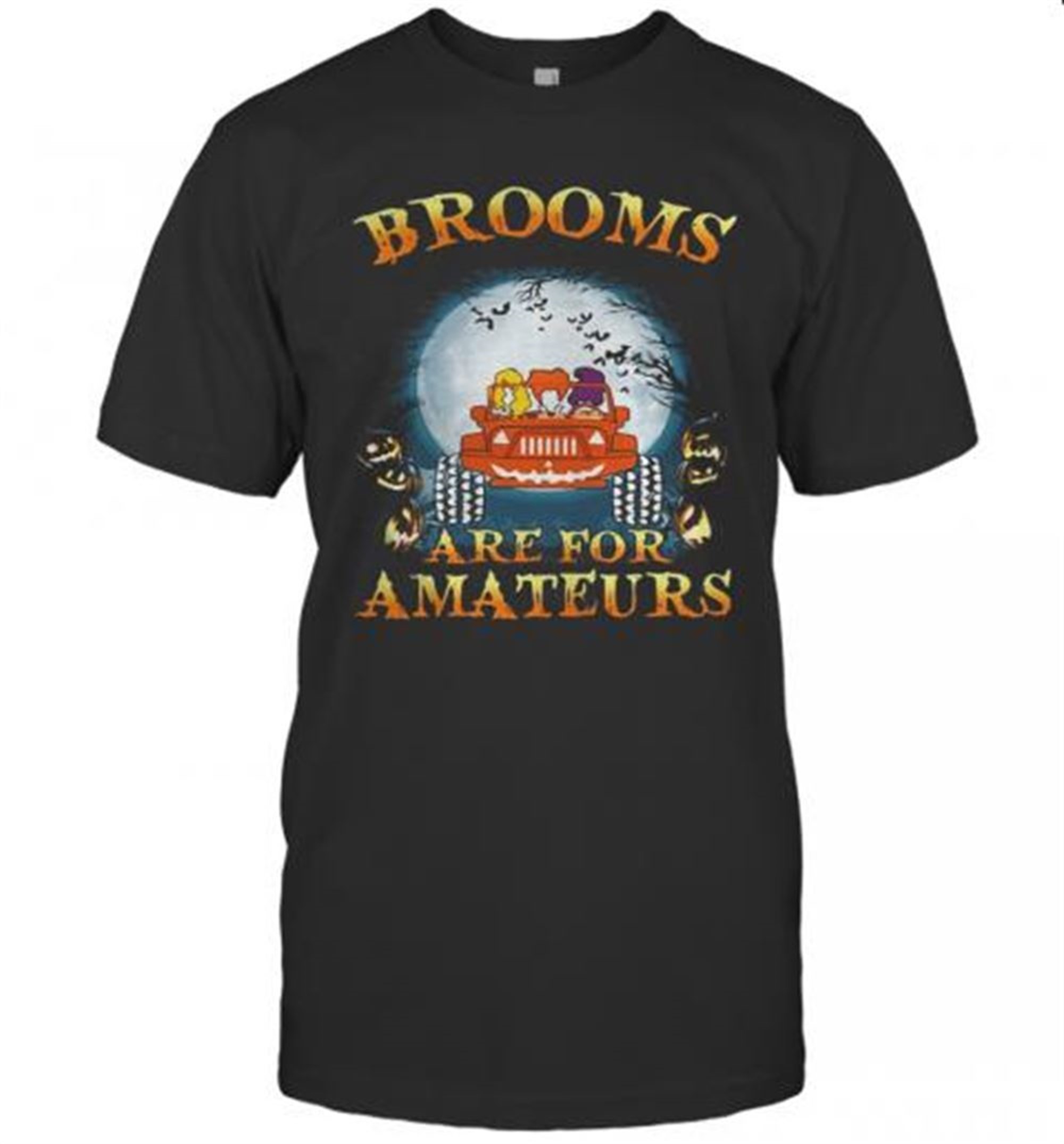 Halloween Brooms Are For Amateurs Jeep T-shirt