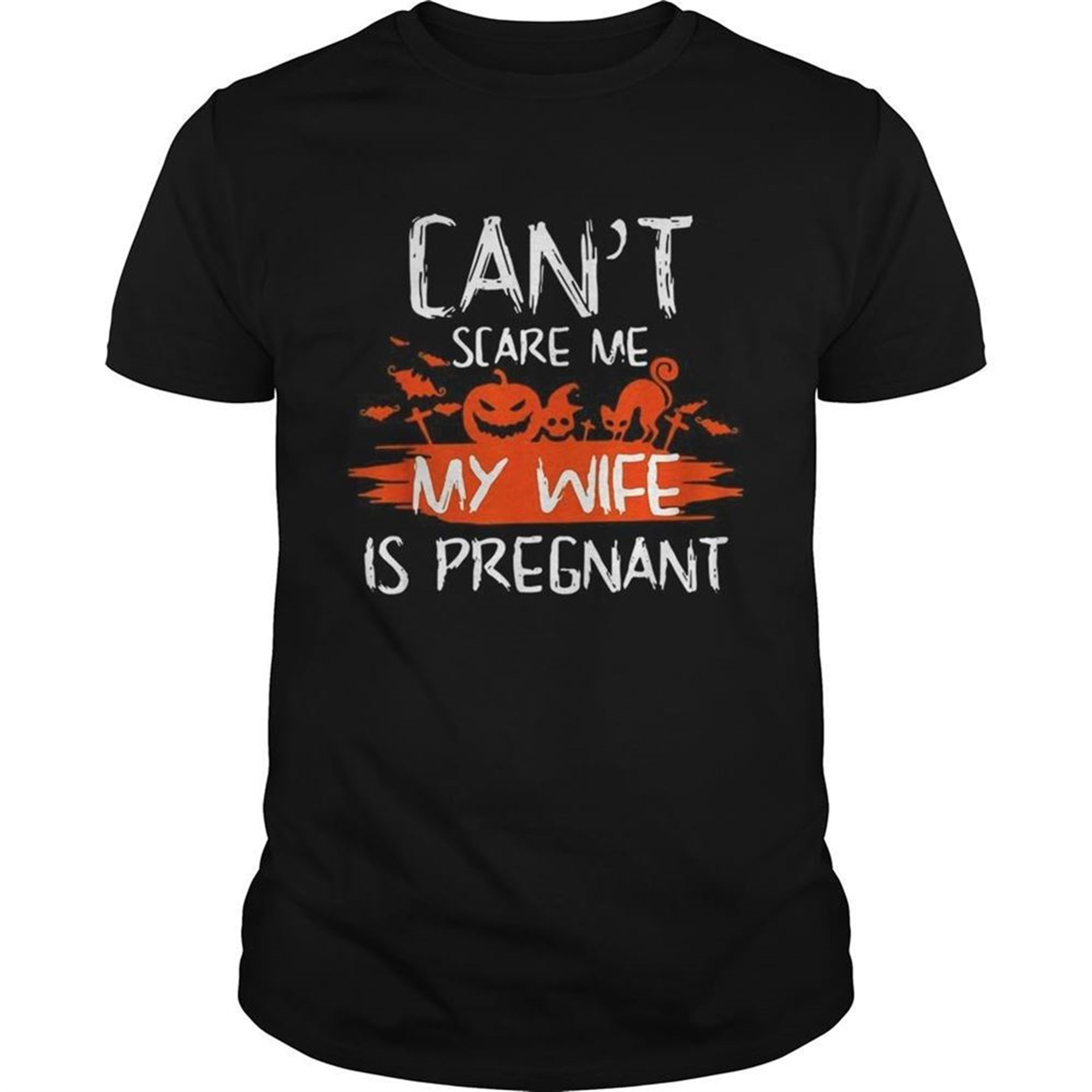 Halloween Cant Scare Me Wife Is Pregnant Shirt