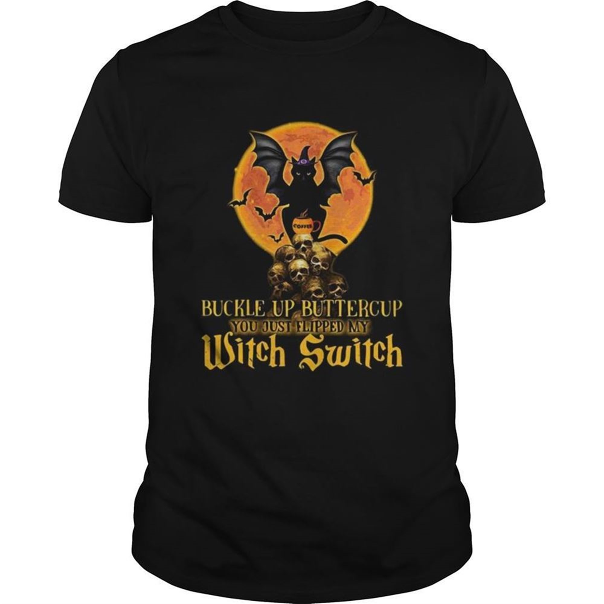 Halloween Cat Skulls Buckle Up Buttercup You Just Flipped My Witch Switch Shirt