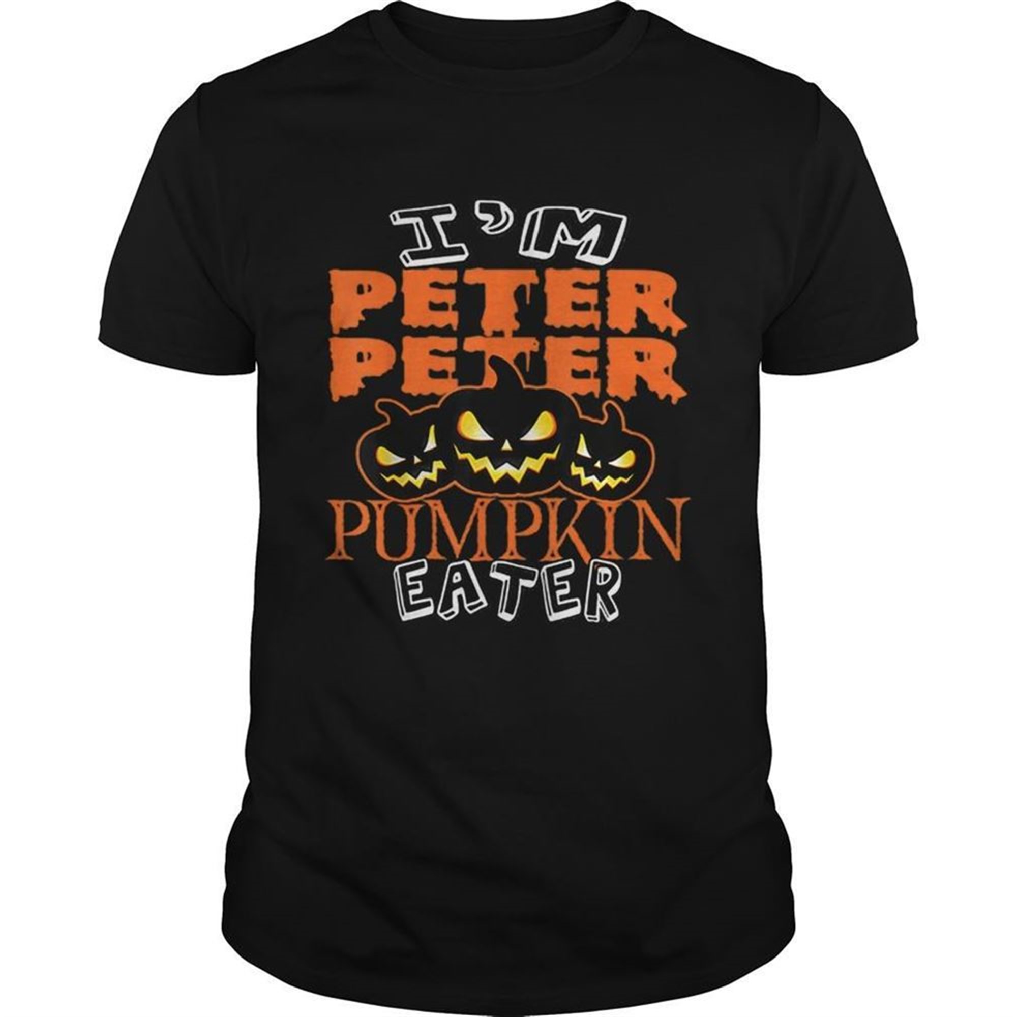 Halloween Costume Im Peter Peter Pumpkin Eater Shirt