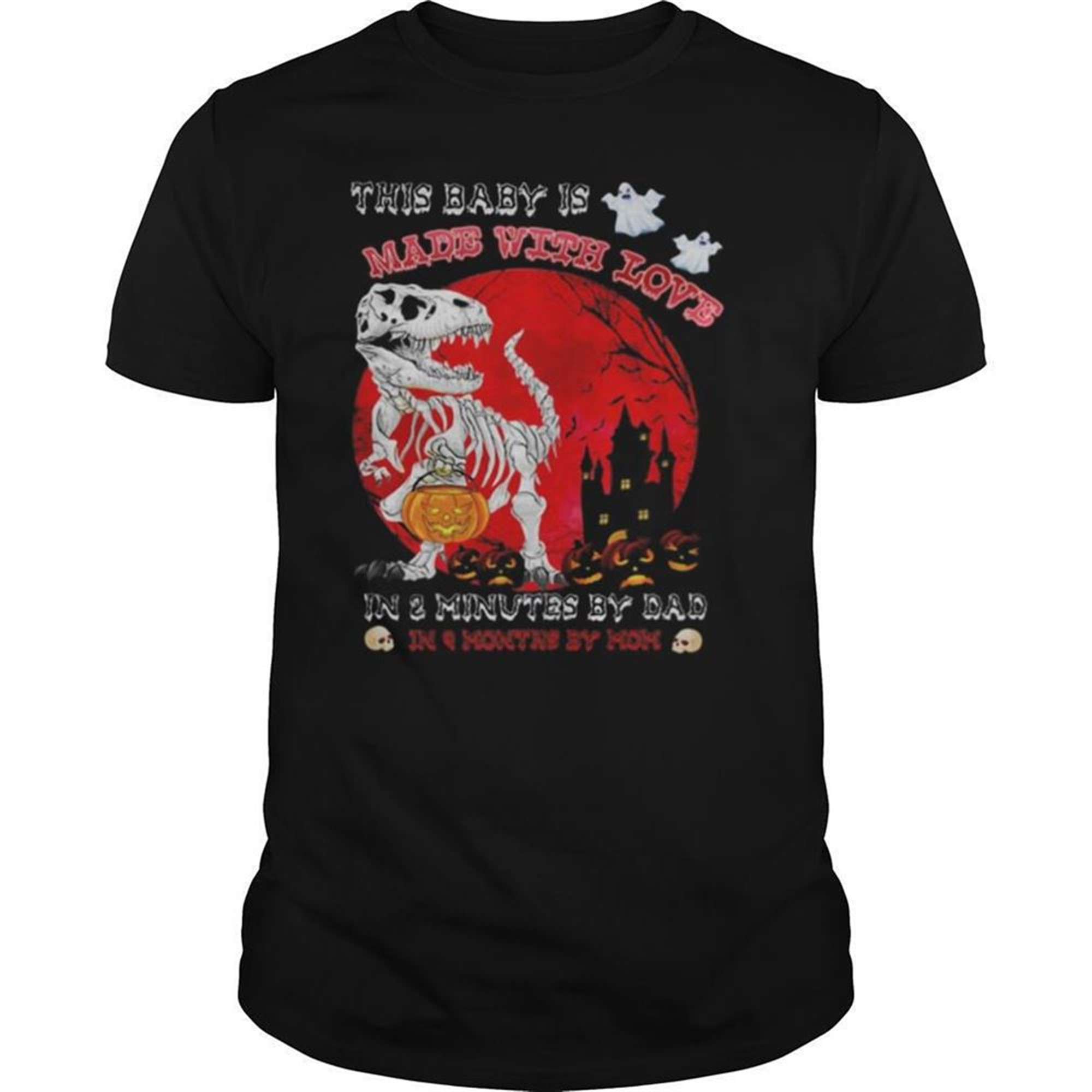 Halloween Dinosaur This Baby Is Made With Love In 3 Minutes By Dad In Month By Mom Sunset Shirt