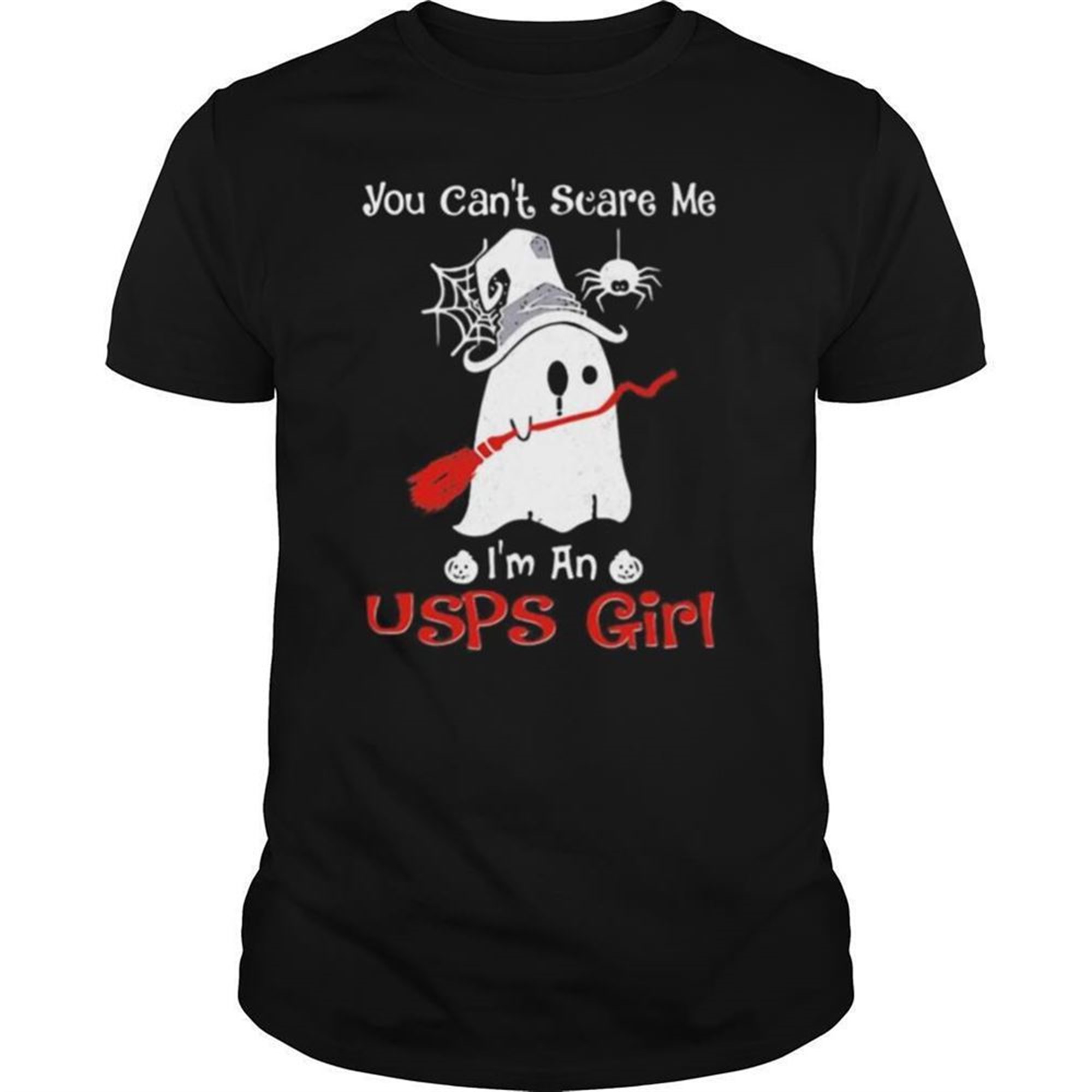 Halloween Ghost You Cant Scare Me Im A Usps Girl Shirt