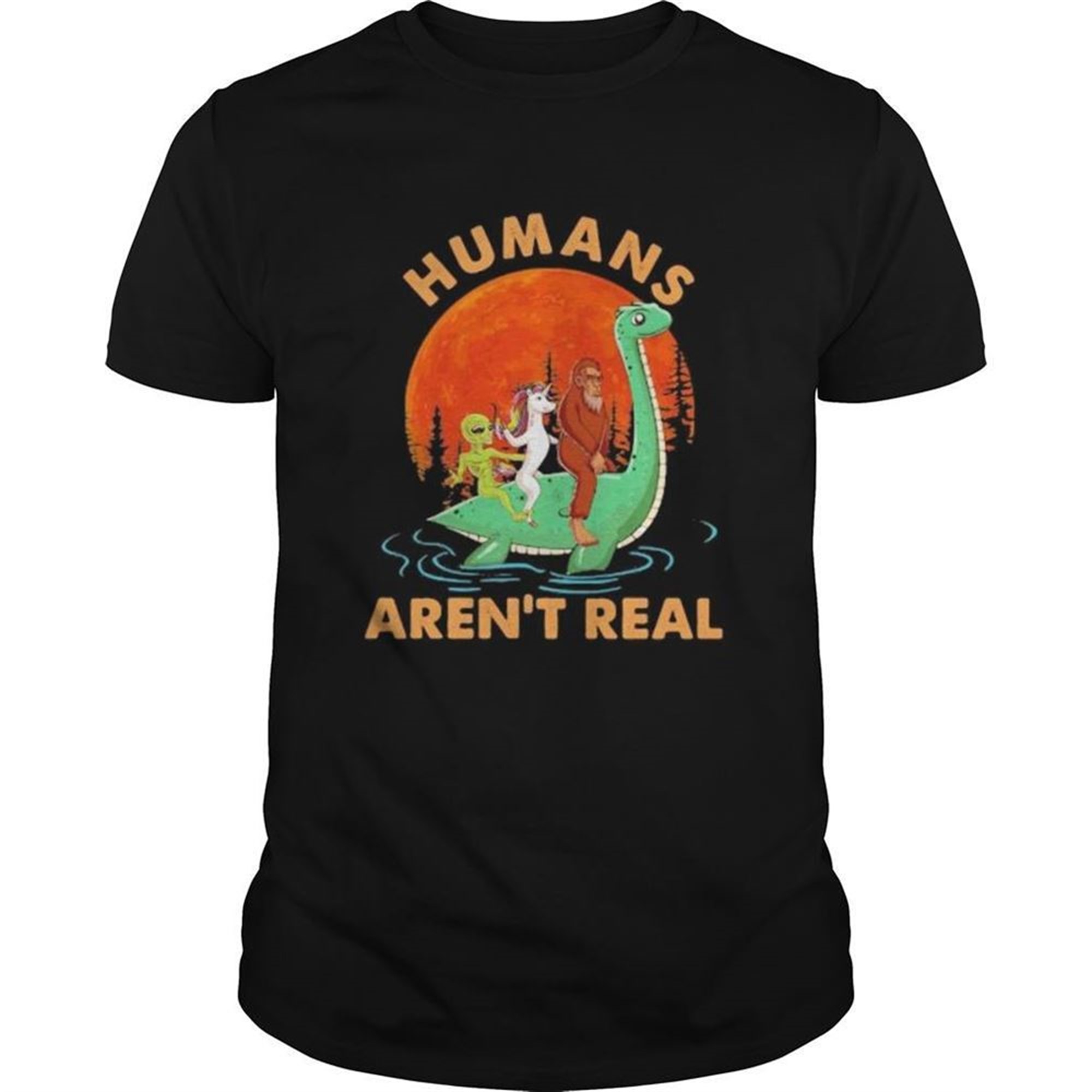 Halloween Humans Arent Real Alice Unicorn And Bigfoot Riding Dinosaur Shirt