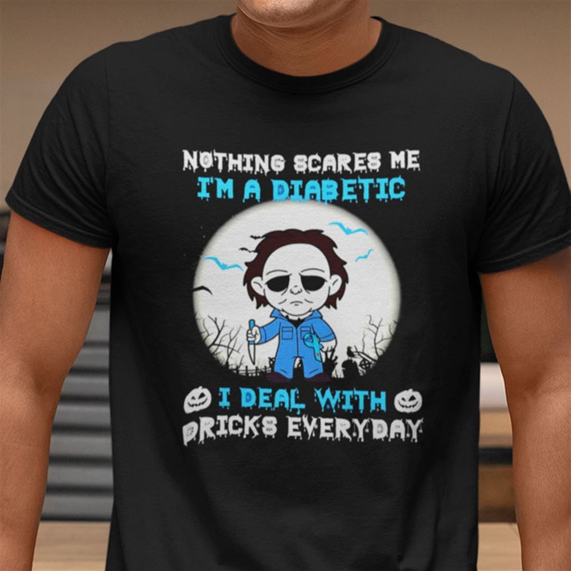 Halloween Im A Diabetic Shirt Diabetes Awareness