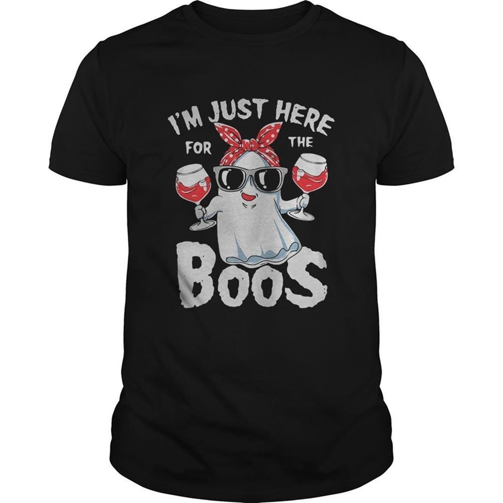 Halloween Im Just Here For The Boos Shirt