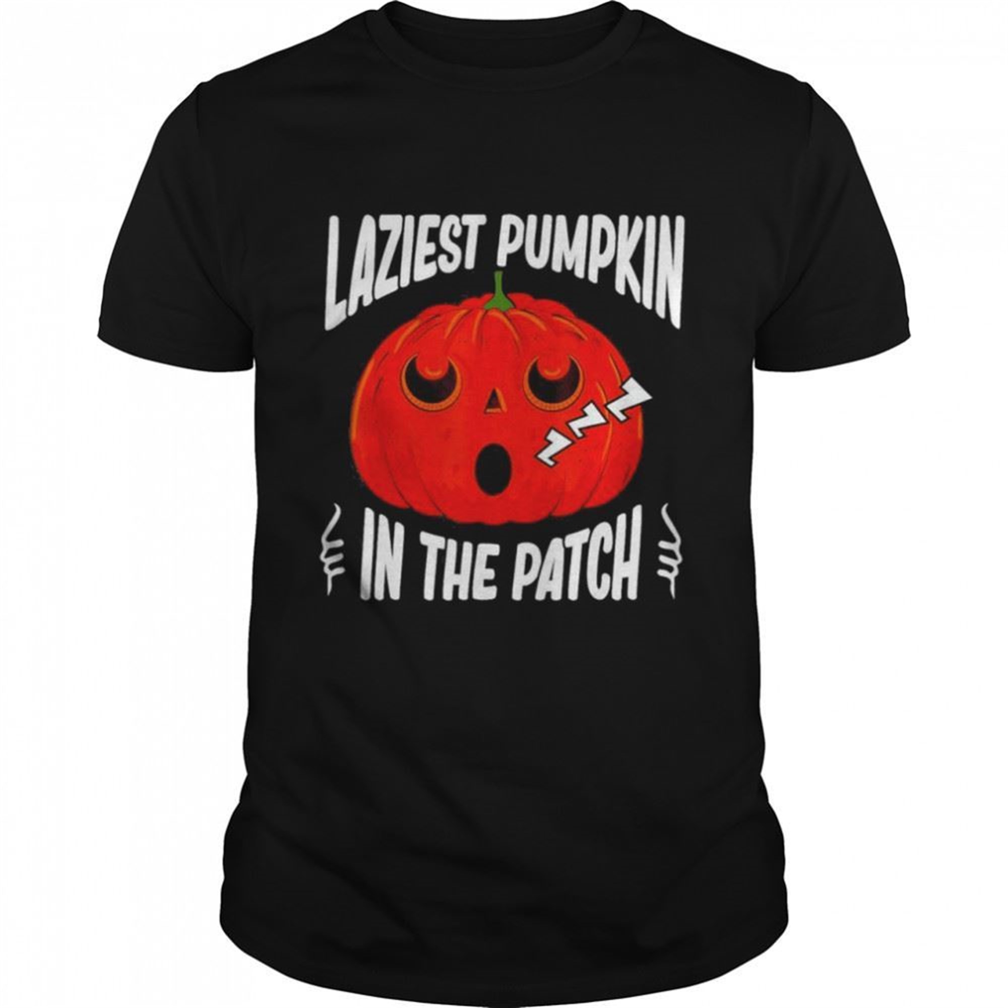 Halloween Laziest Pumpkin In The Patch Shirt