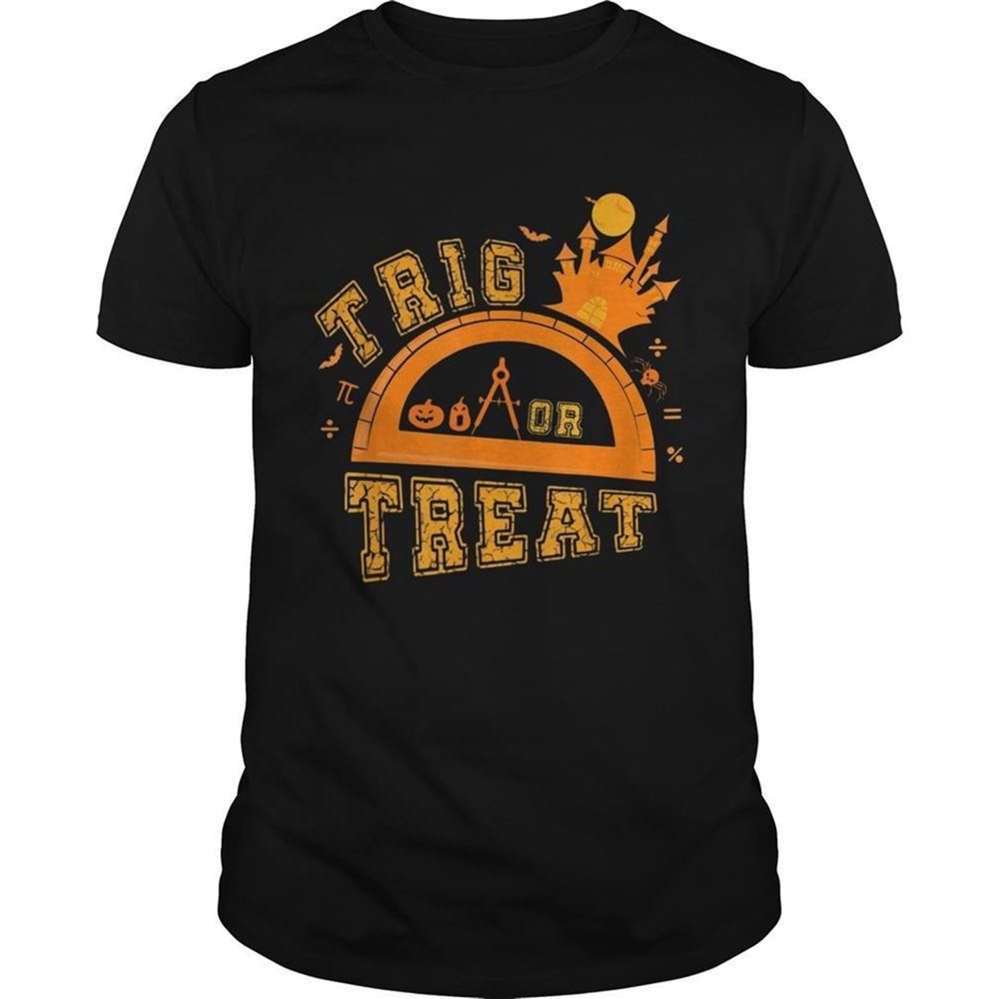 Halloween Math Teacher Trig Or Treat Student School Tshirt