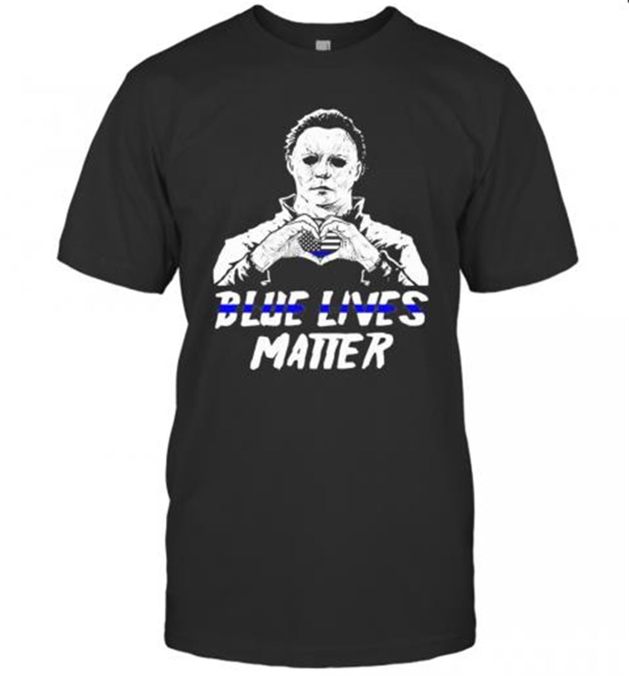Halloween Michael Myers Blue Lives Matter Heart American Flag Independence Day T-shirt