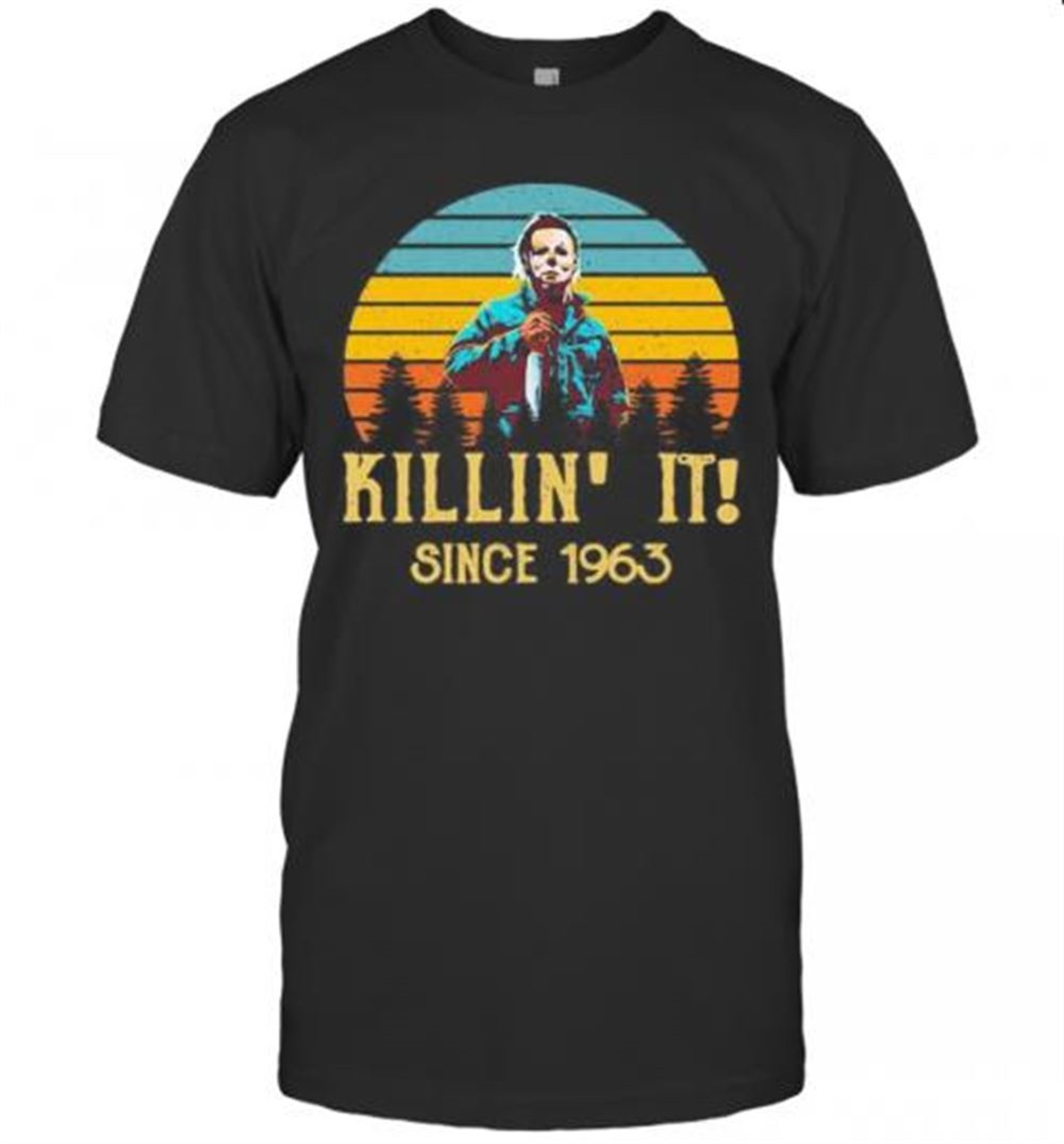 Halloween Michael Myers Killin It Since 1978 Vintage Retro T-shirt