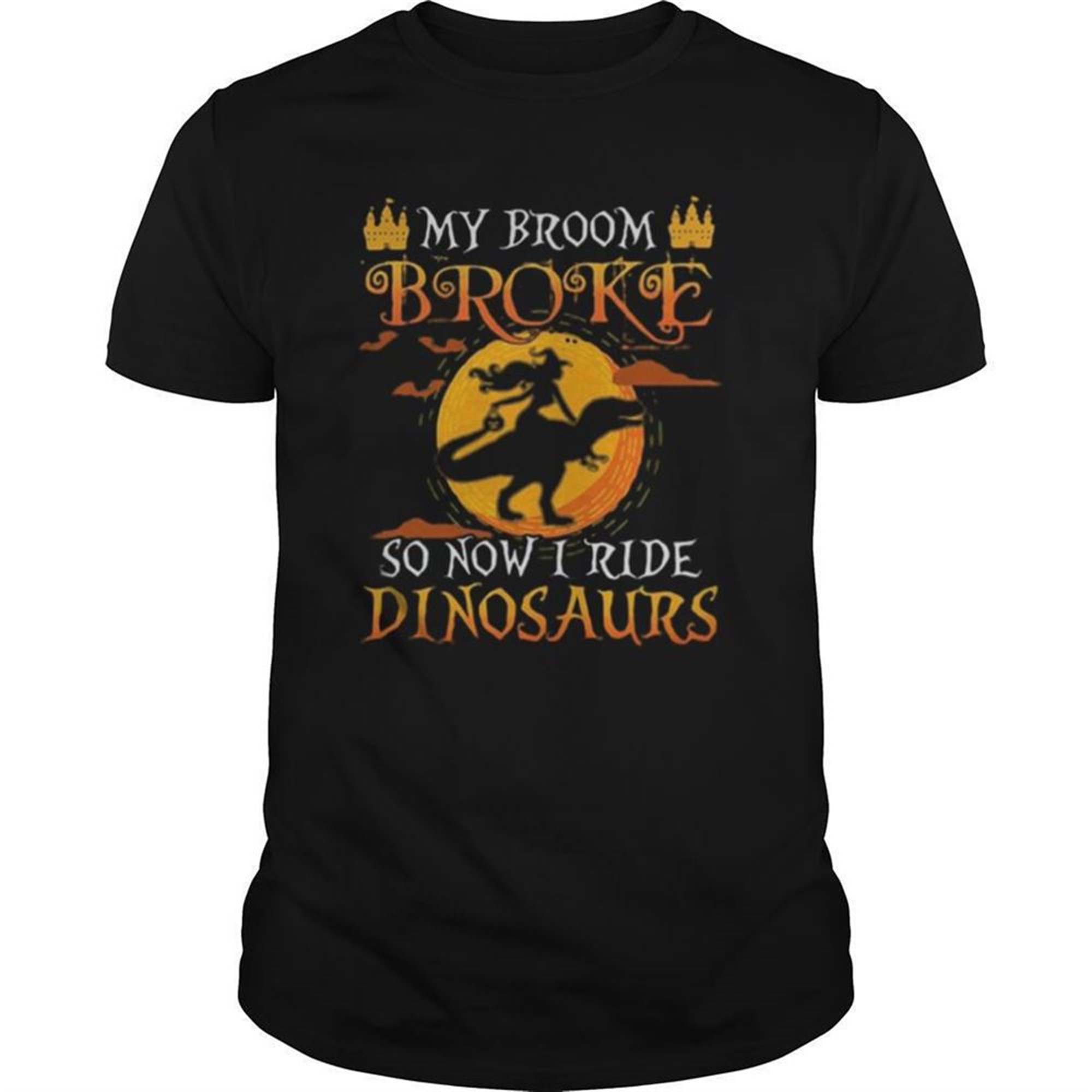 Halloween My Broom Broke So Now I Ride Dinosaurs Shirt