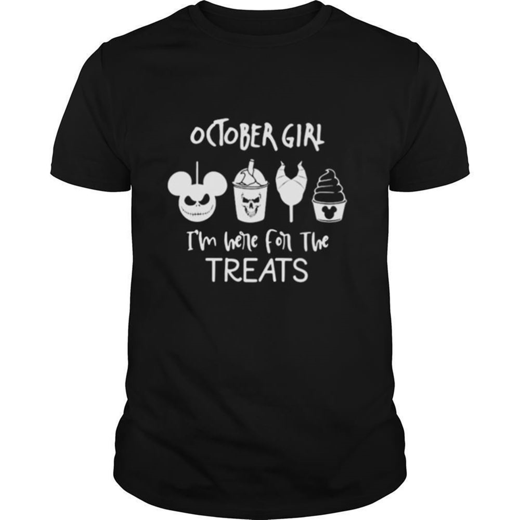 Halloween October Girl Im Here For The Treats Shirt