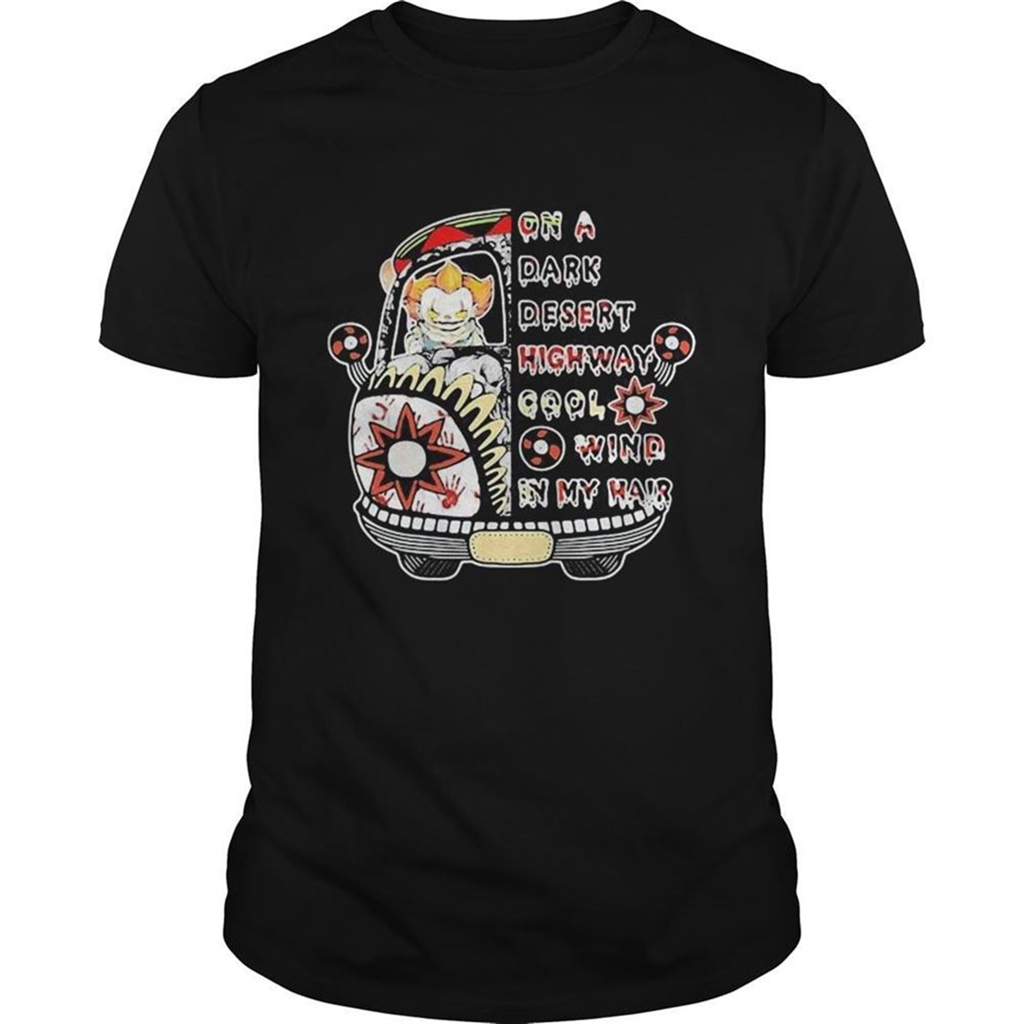 Halloween Pennywise Riding Bus On A Dark Desert Highway Cool Wind In My Hair Shirt