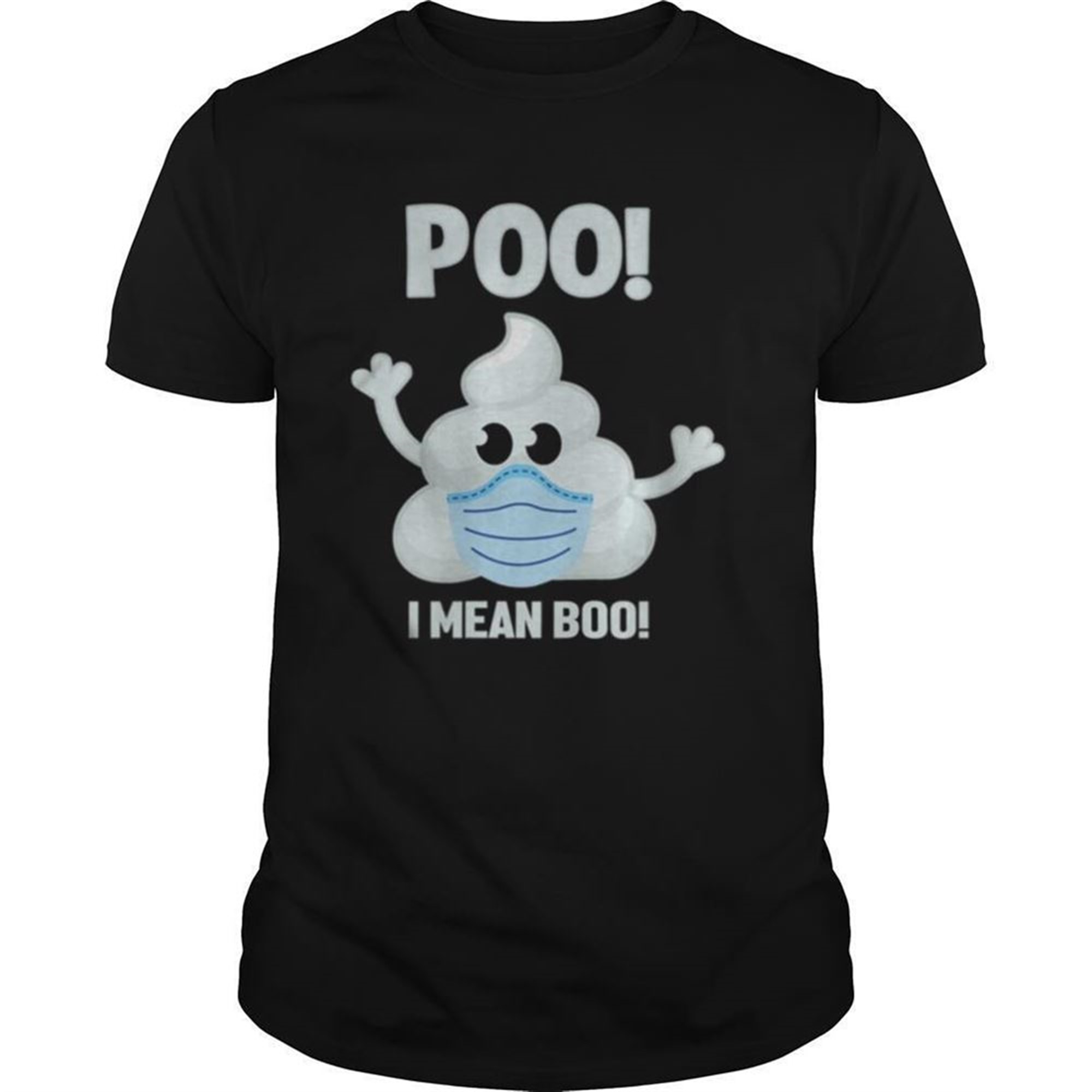 Halloween Poo I Mean Boo Poop Emoji Shirt