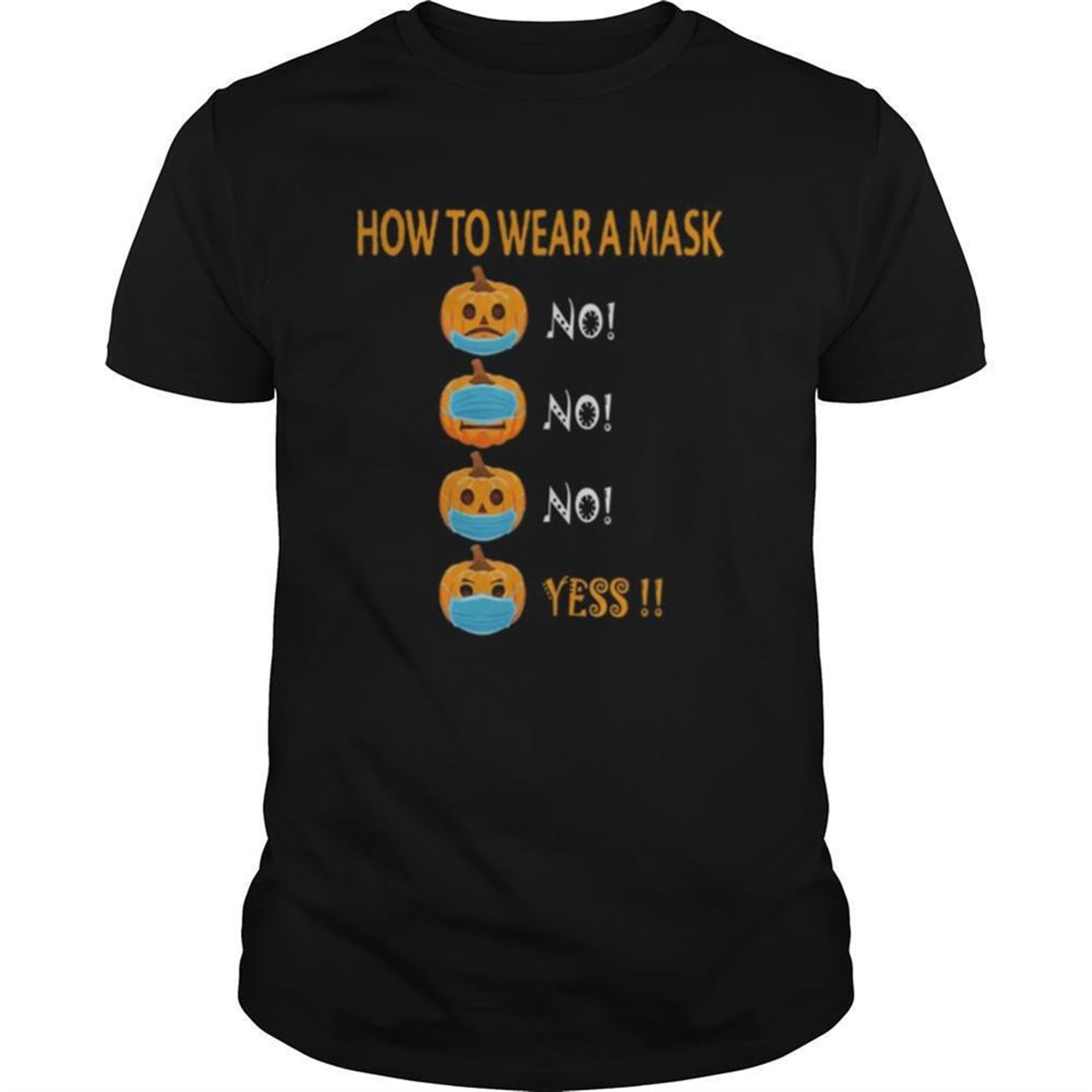 Halloween Pumpkin Wearing Mask Wrong Funny Cute Shirt