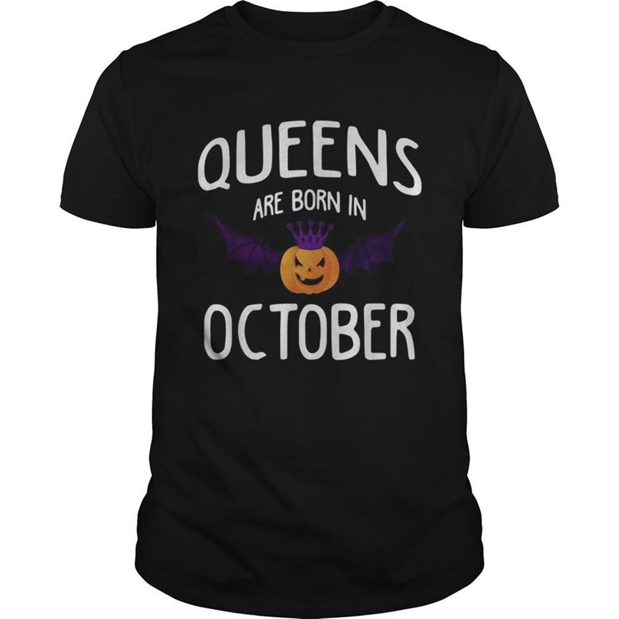 Halloween Queens Are Born In October Shirt