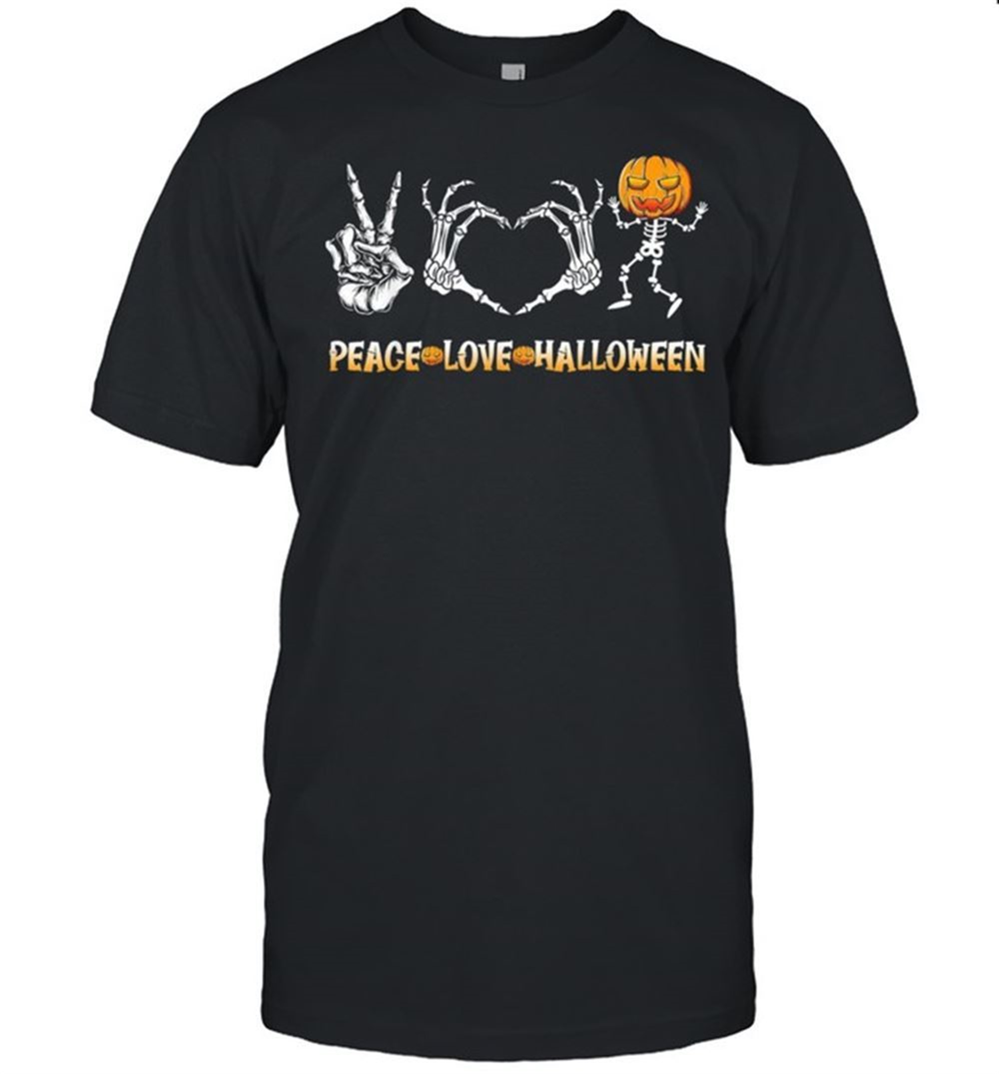 Halloween Skeleton Peace Love Halloween With Scary Pumpkin Shirt