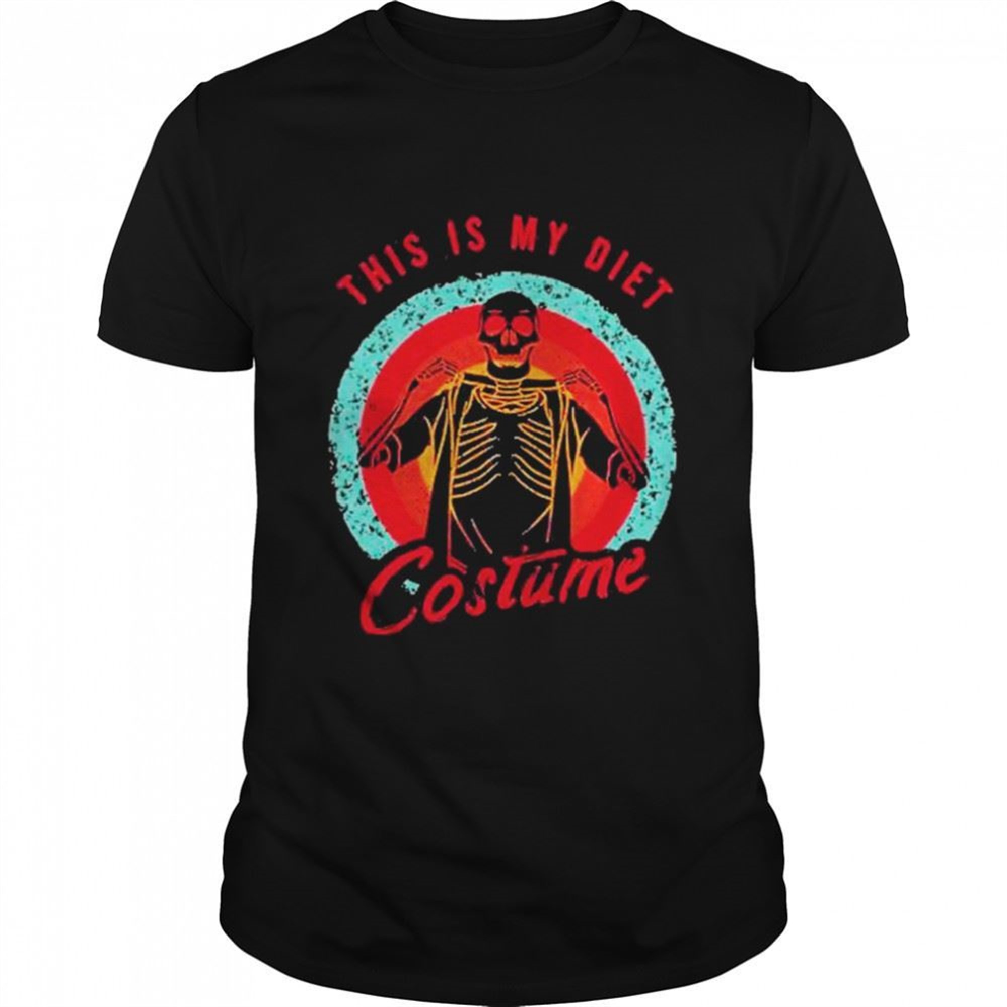 Halloween Skeleton This Is My Diet Costume Vintage Shirt