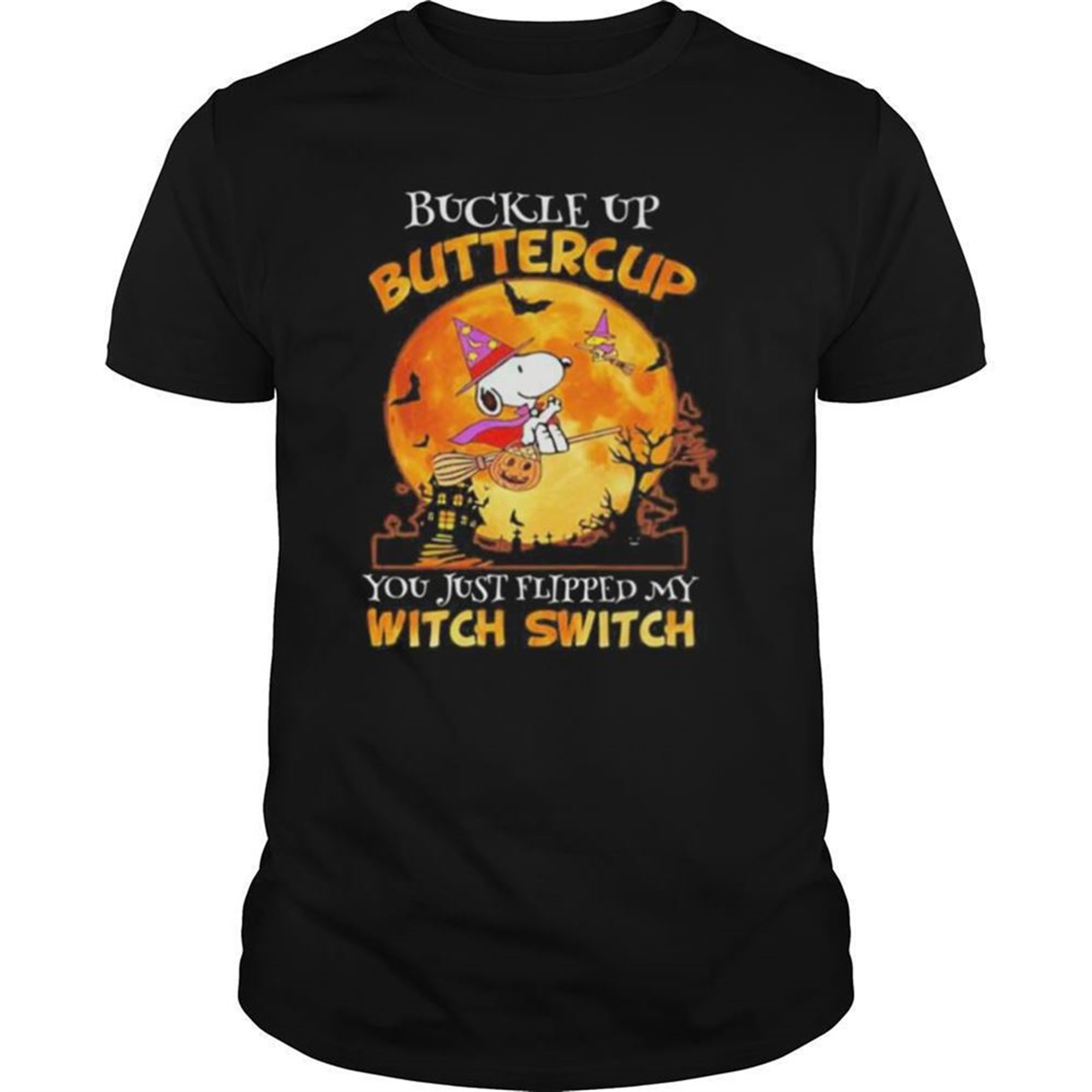 Halloween Snoopy Buckle Up Buttercup You Just Flipped My Witch Switch Moon Shirt