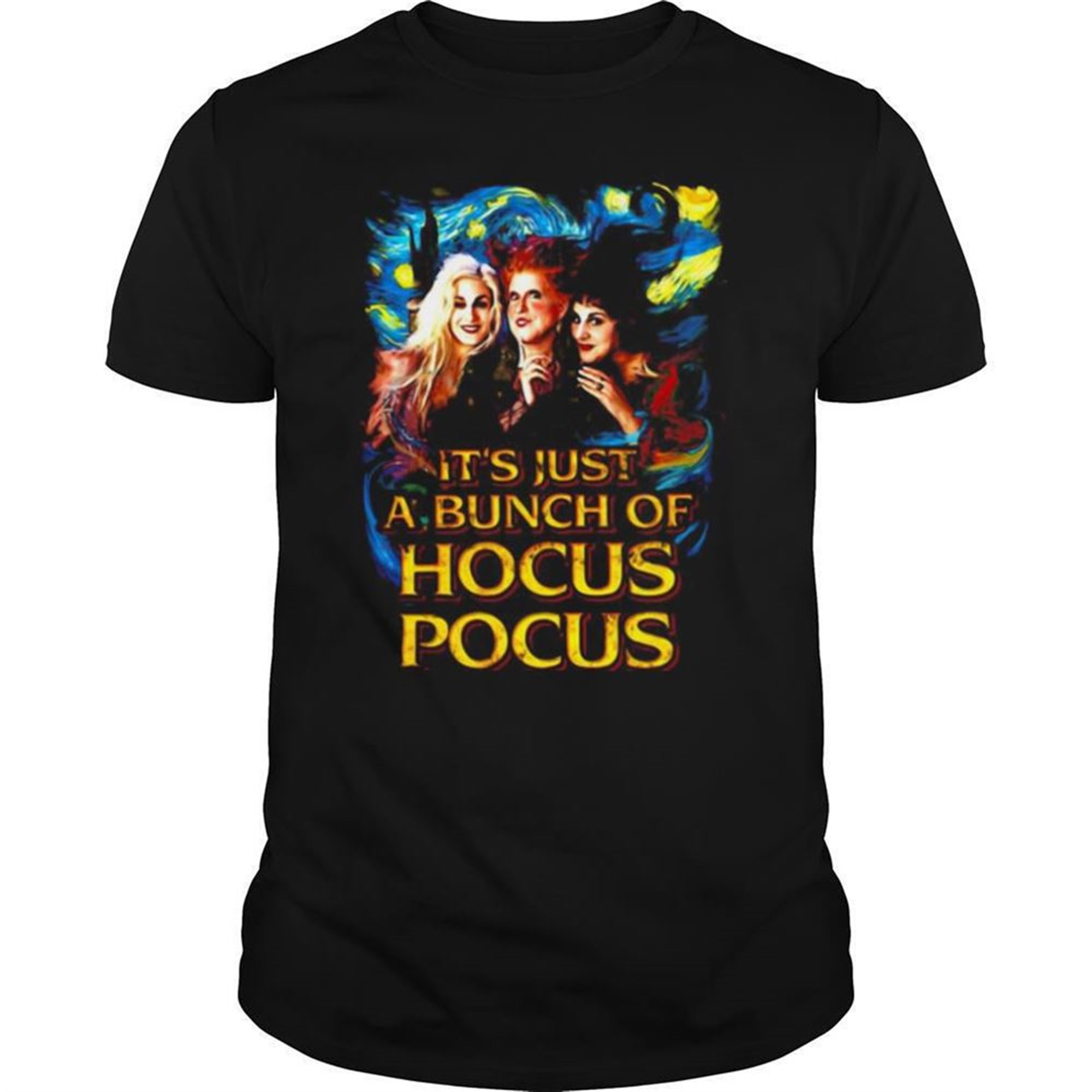 Halloween Starry Night Its Just A Bunch Of Hocus Pocus Shirt