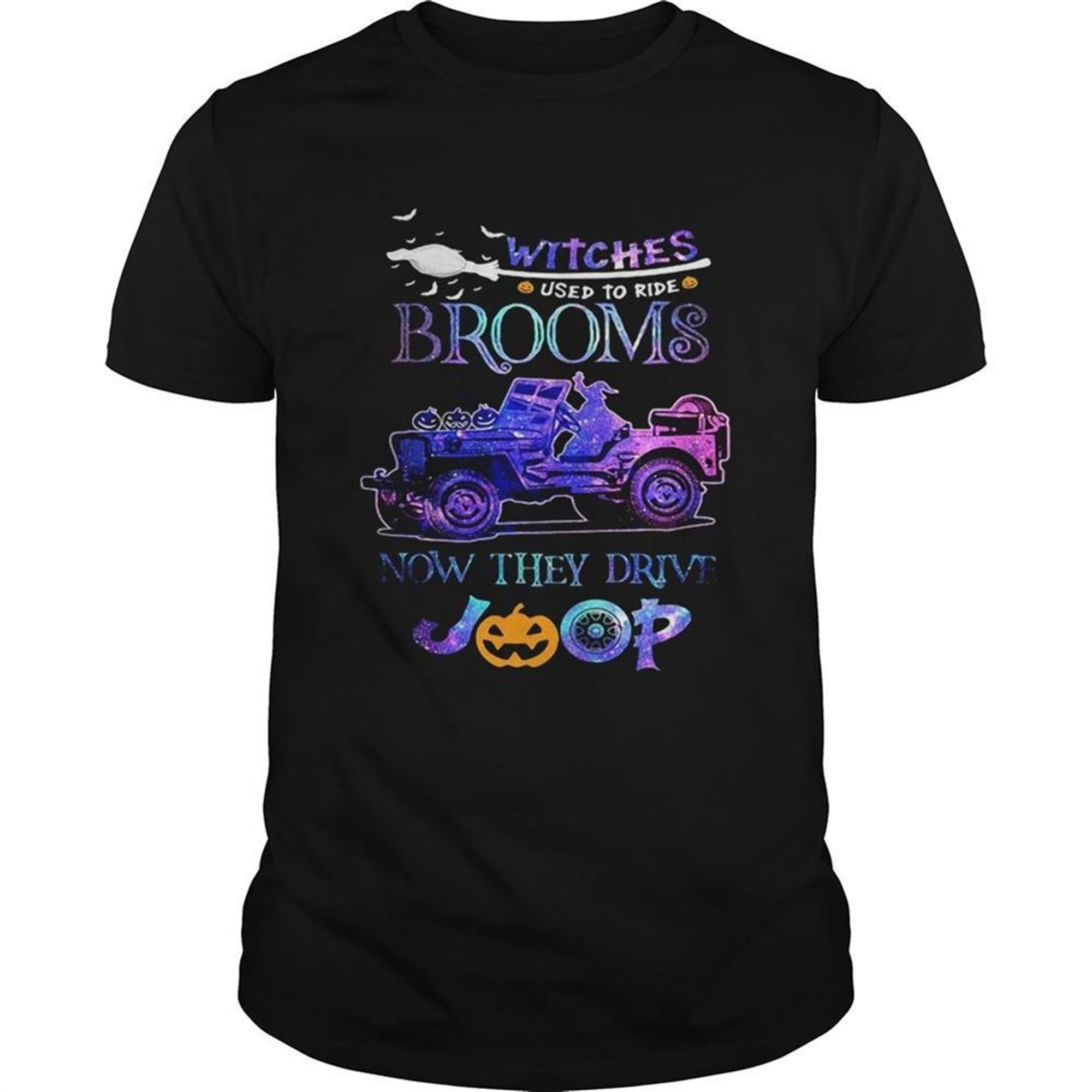 Halloween Witches Used To Ride Brooms Now They Drive Pumpkin Shirt