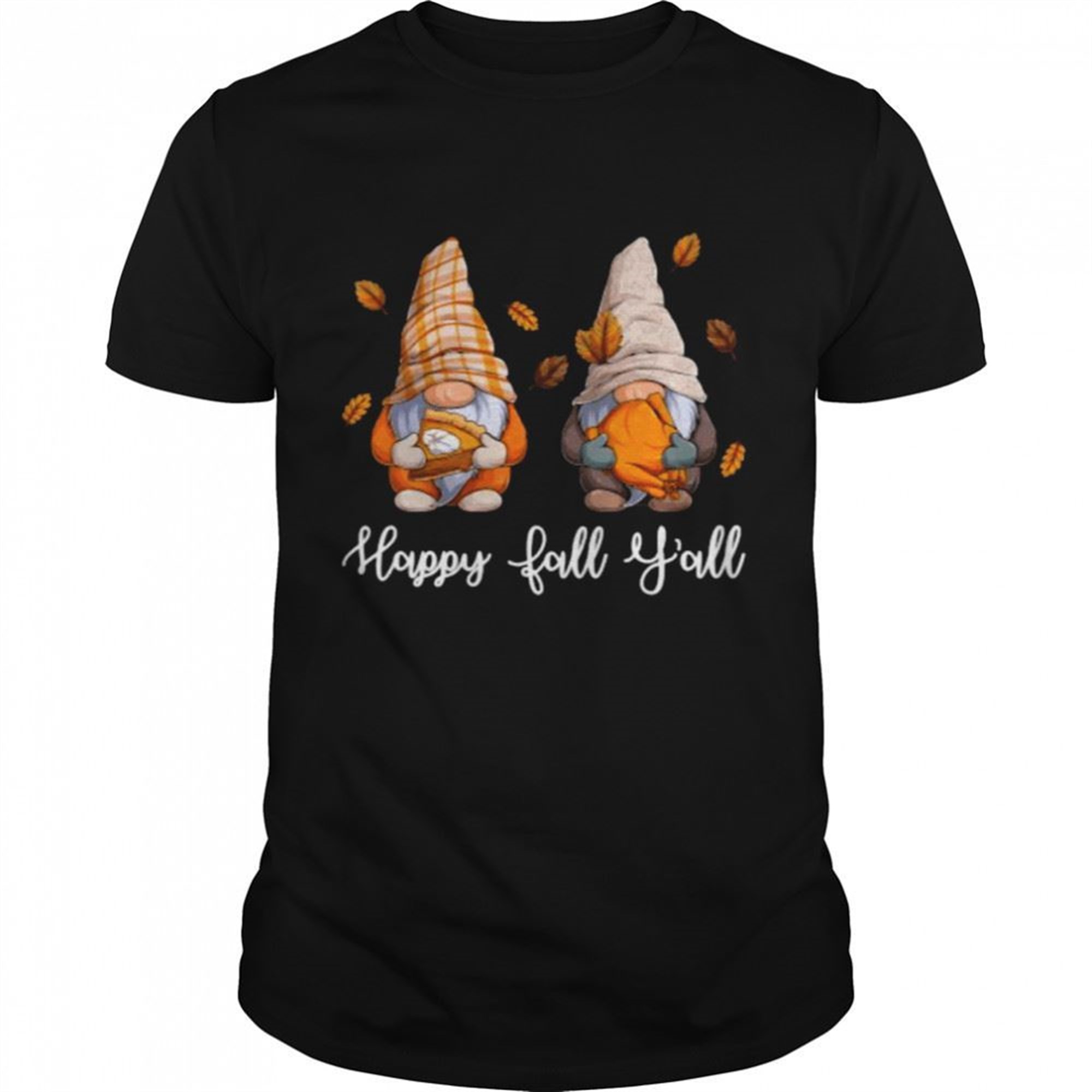 Happy Fall Yall Halloween Gnome Its Fall Yall Gnomes T-shirt
