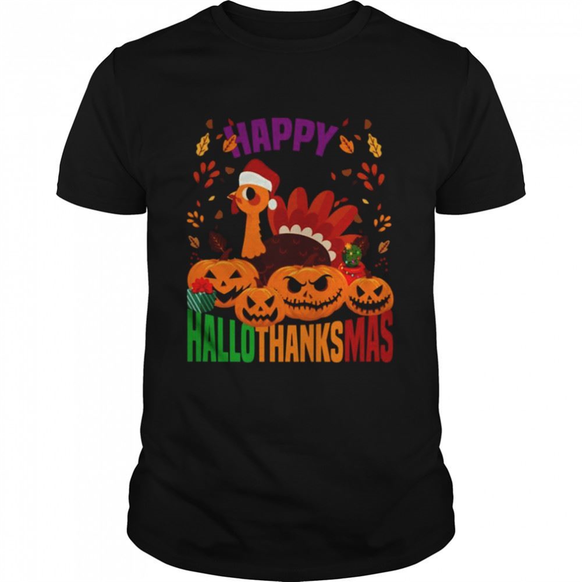 Happy Halloween Thanksgiving Christmas Holidays Shirt