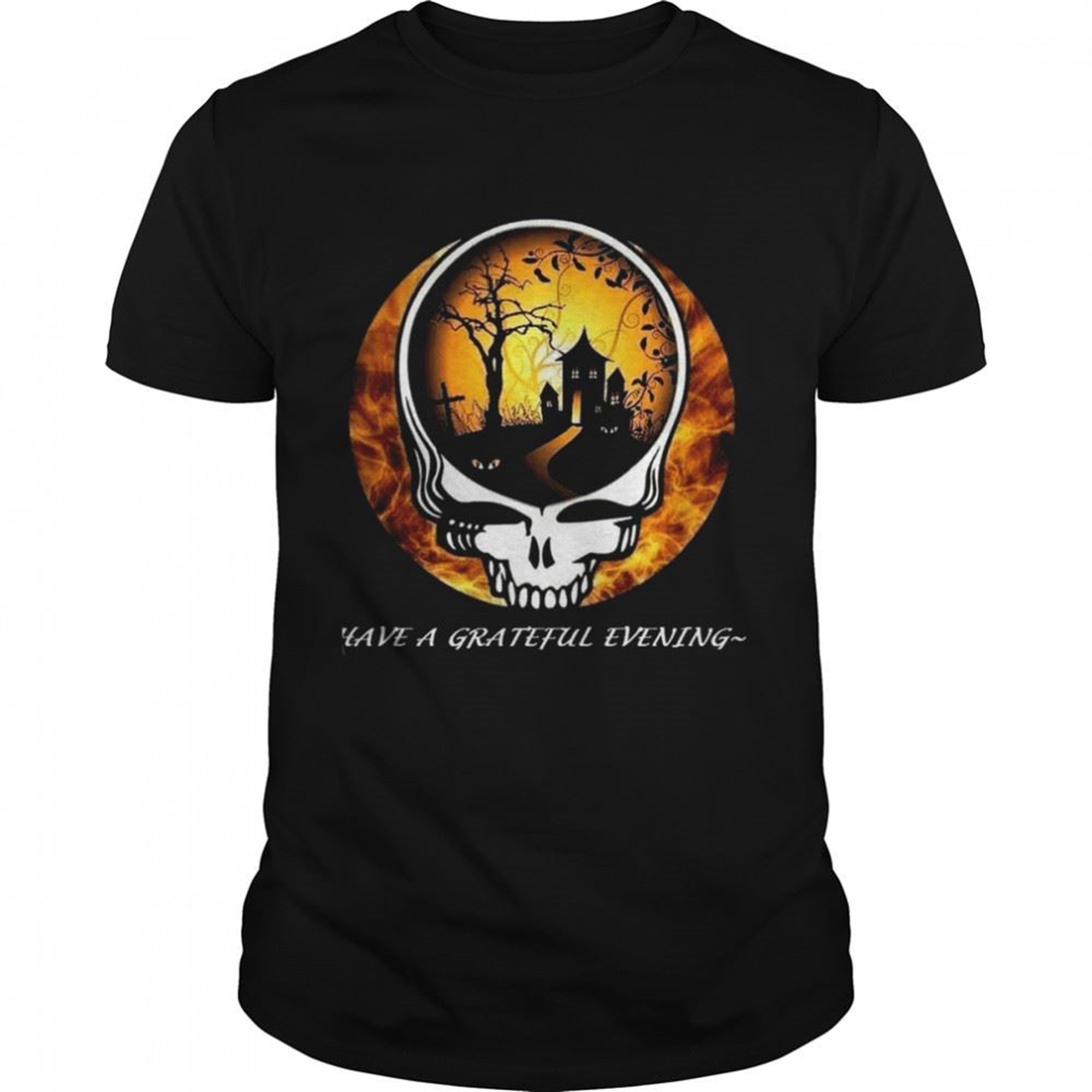 Have A Grateful Evening Grateful Dead Halloween T-shirt